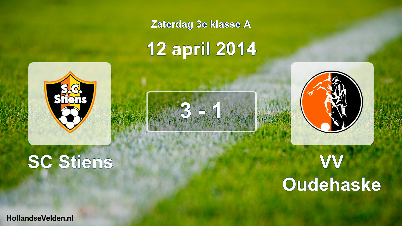 Total number of matches played: SC Stiens - VV Oudehaske 3 - 1 (12 April 2014)