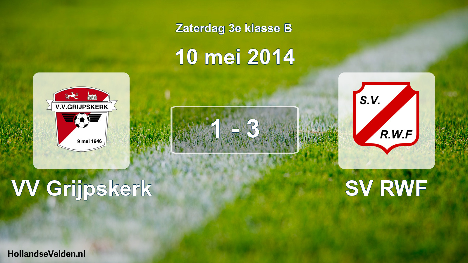 Total number of matches played: VV Grijpskerk - SV RWF 1 - 3 (10 May 2014)