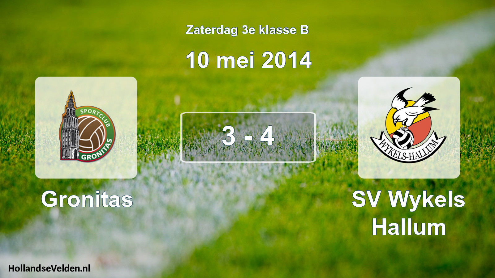 Total number of matches played: Gronitas - SV Wykels Hallum 3 - 4 (10 May 2014)