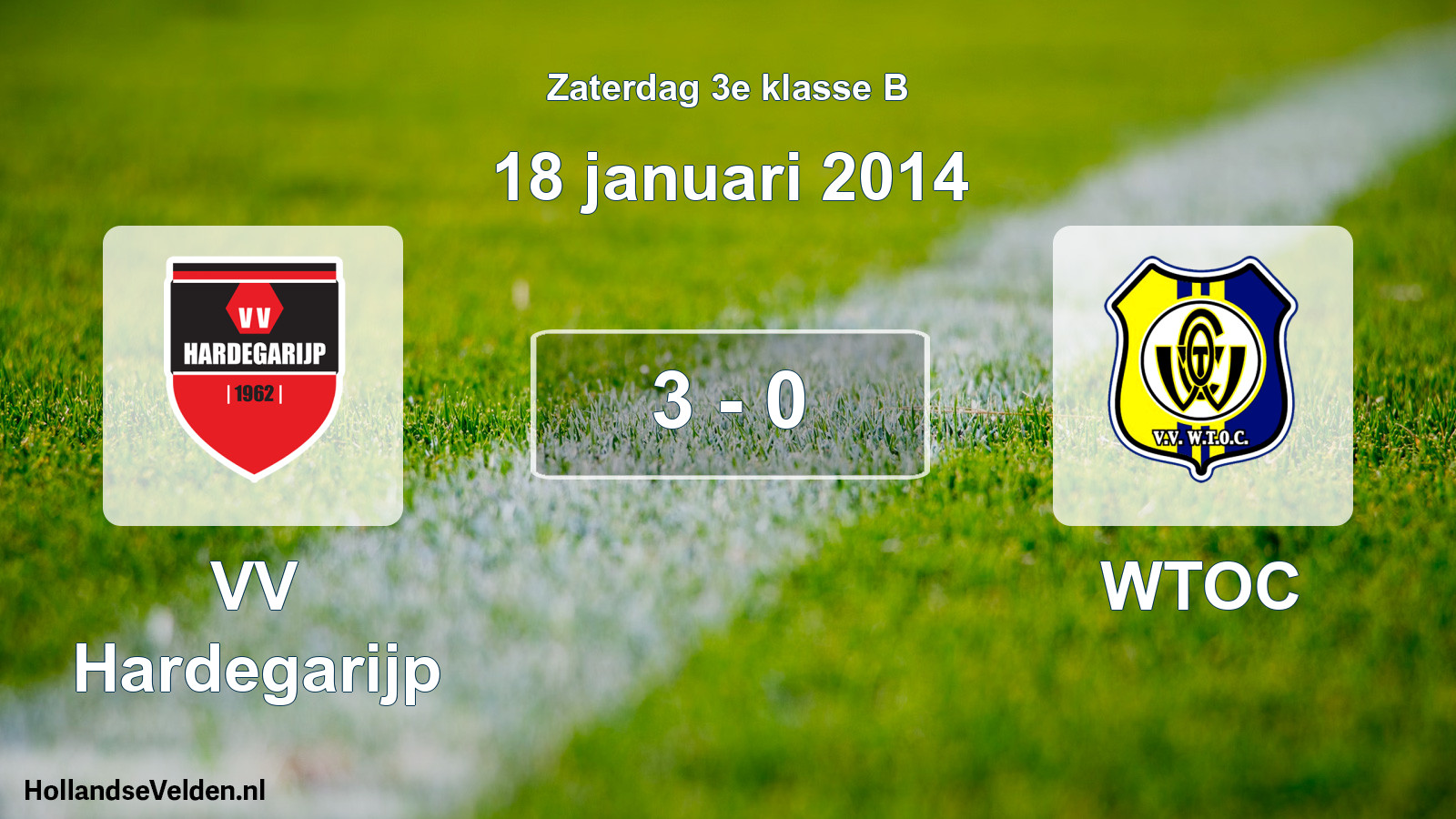 Total number of matches played: VV Hardegarijp - WTOC 3 - 0 (18 January 2014)