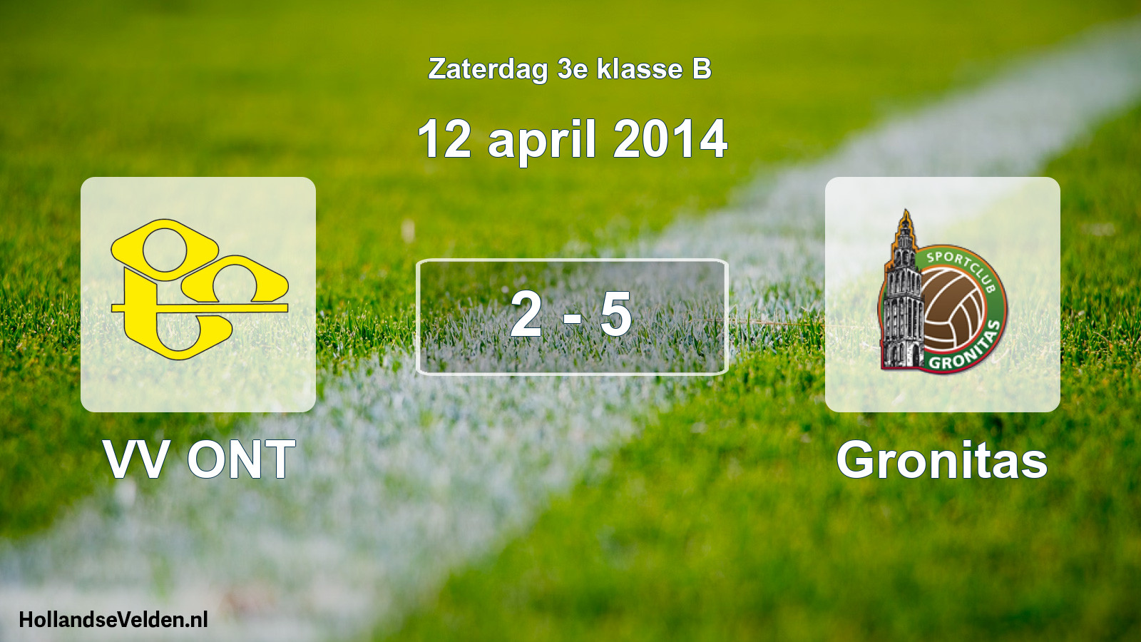 Total number of matches played: VV ONT - Gronitas 2 - 5 (12 April 2014)