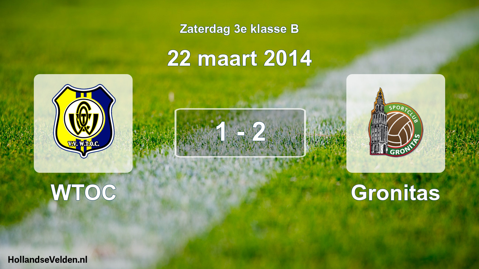 Total number of matches played: WTOC - Gronitas 1 - 2 (22 March 2014)