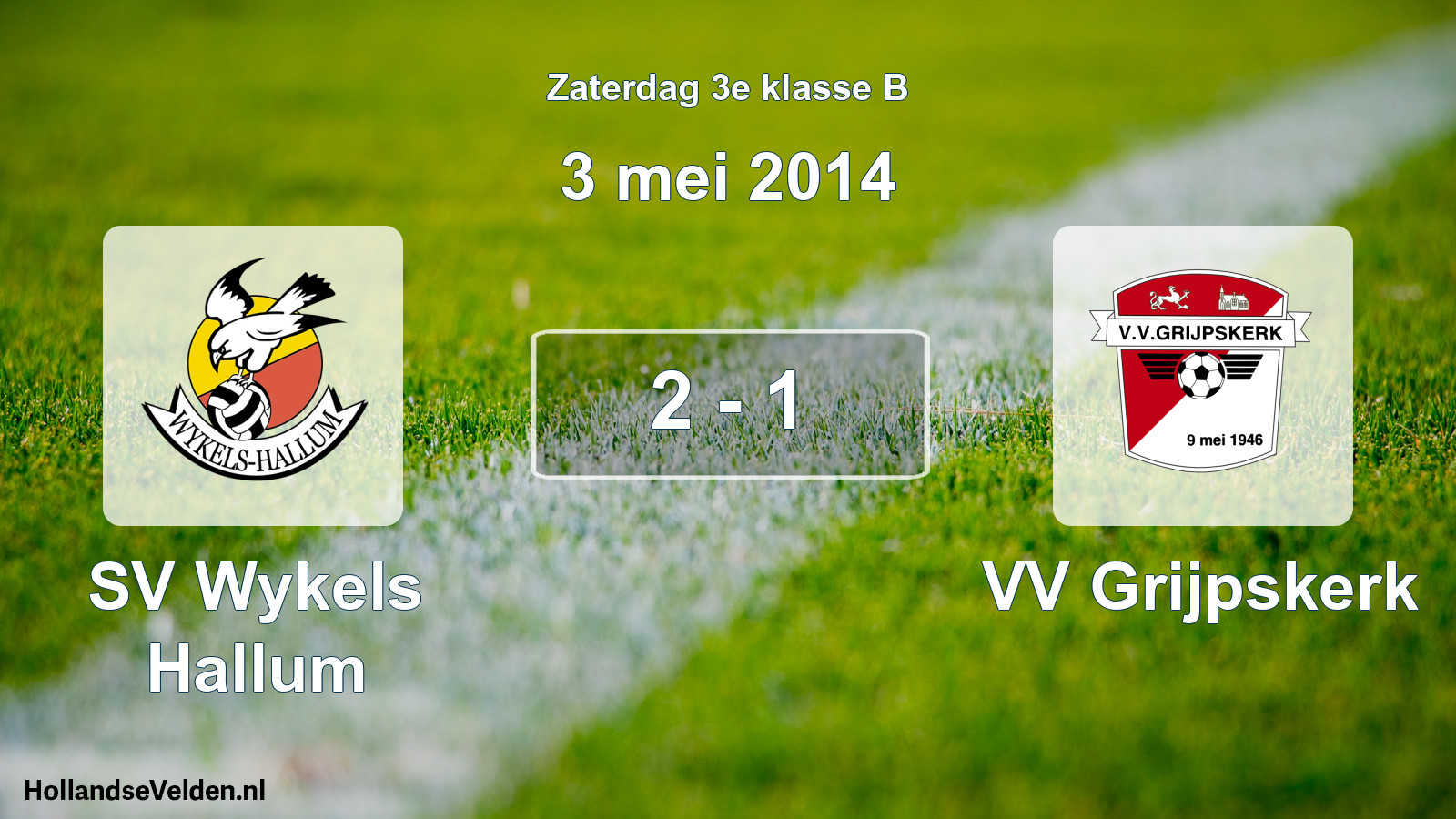 Total number of matches played: SV Wykels Hallum - VV Grijpskerk 2 - 1 (3 May 2014)