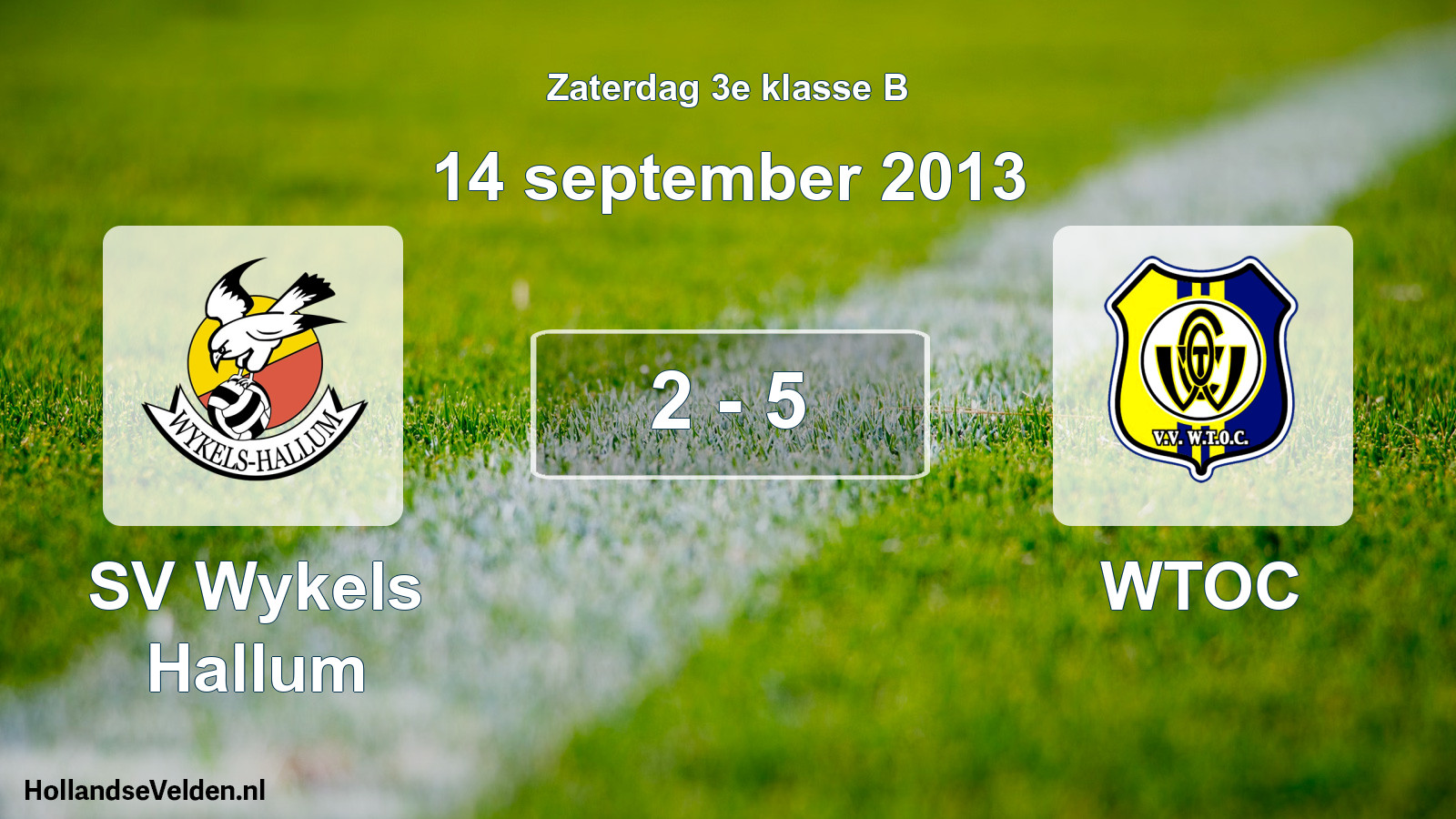 Total number of matches played: SV Wykels Hallum - WTOC 2 - 5 (14 September 2013)