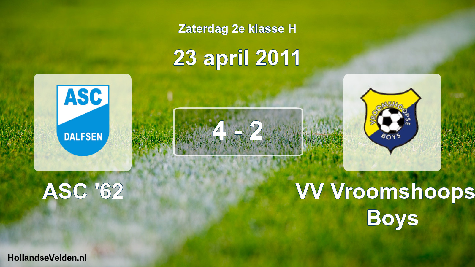 Total number of matches played: ASC '62 - VV Vroomshoopse Boys 4 - 2 (23 April 2011)