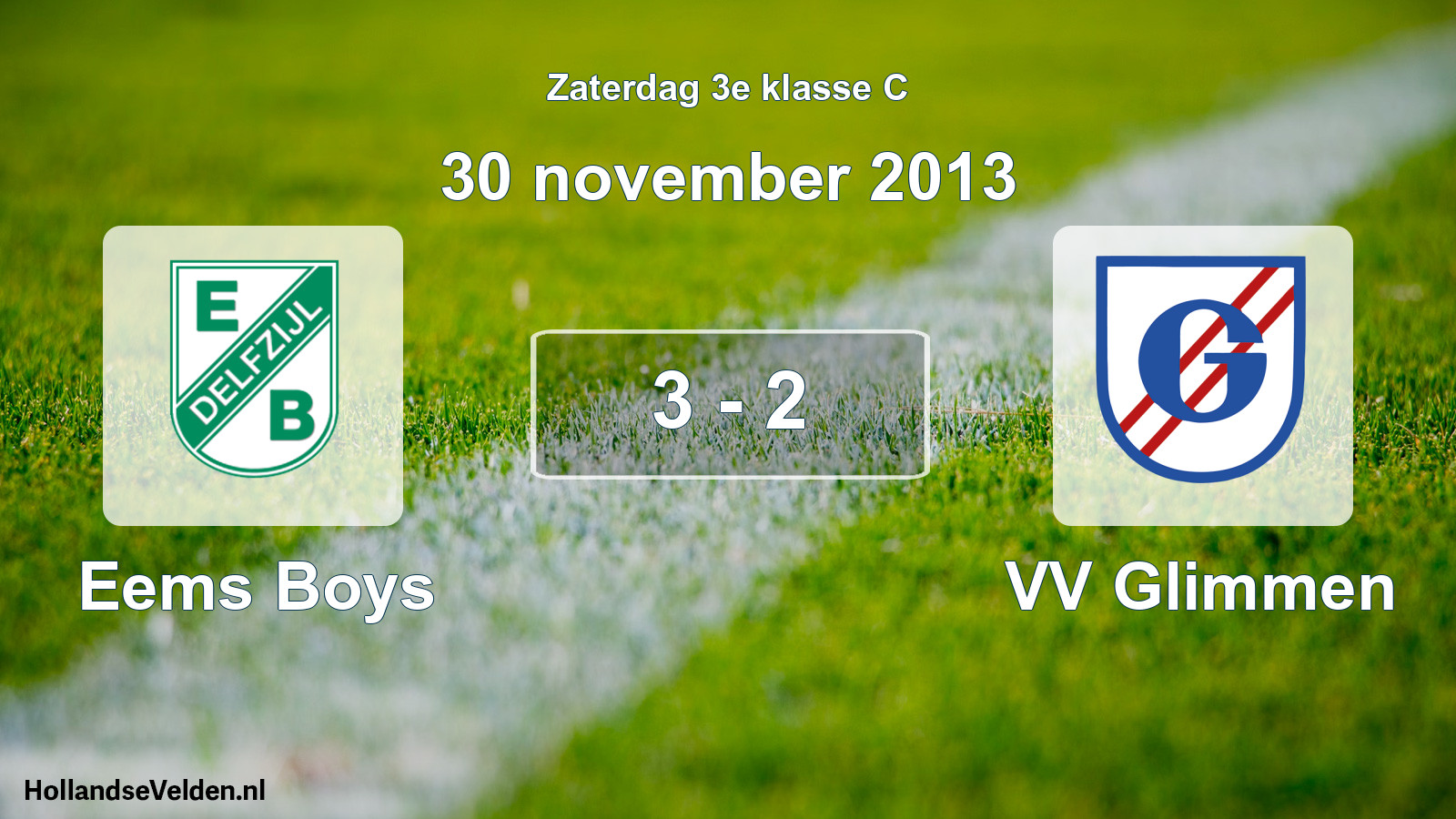 Total number of matches played: Eems Boys - VV Glimmen 3 - 2 (30 November 2013)