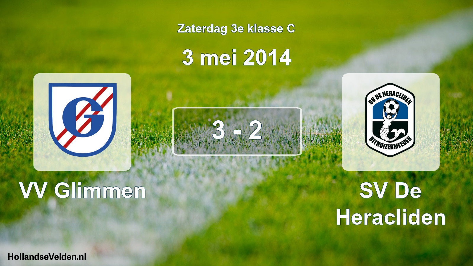 Total number of matches played: VV Glimmen - SV De Heracliden 3 - 2 (3 May 2014)
