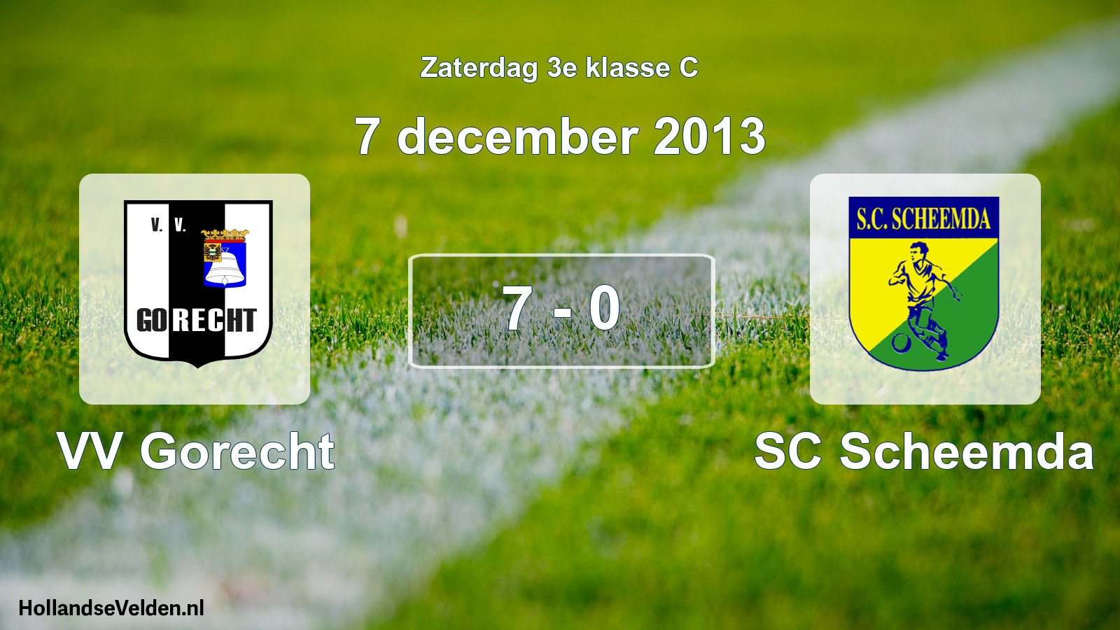 Total number of matches played: VV Gorecht - SC Scheemda 7 - 0 (7 December 2013)