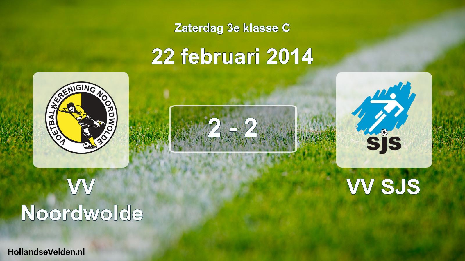 Total number of matches played: VV Noordwolde - VV SJS 2 - 2 (22 February 2014)