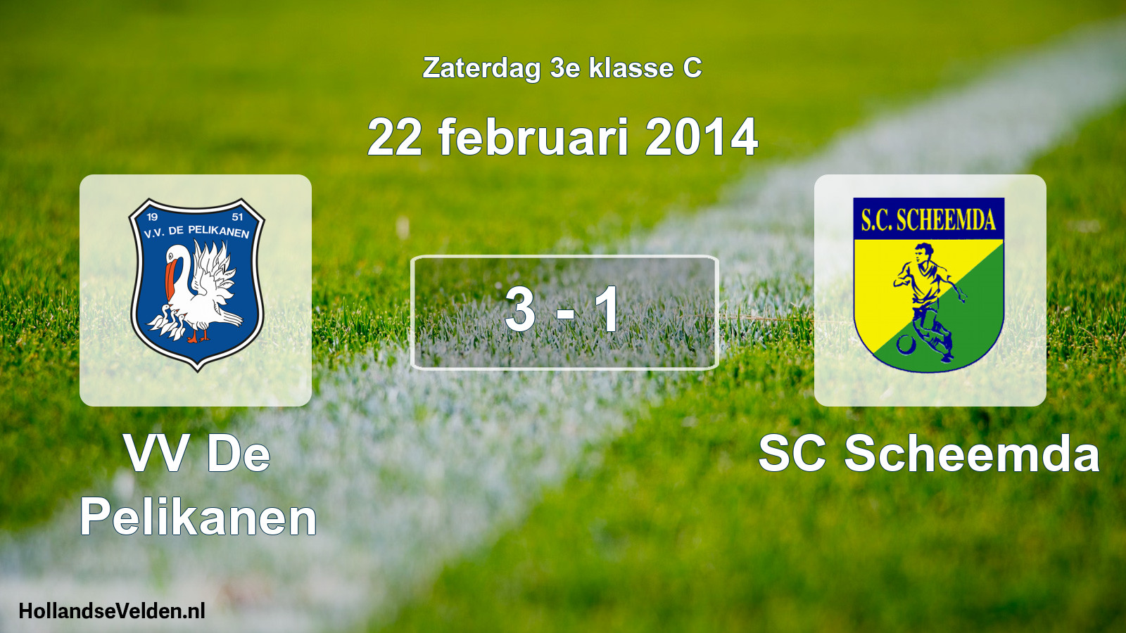 Total number of matches played: VV De Pelikanen - SC Scheemda 3 - 1 (22 February 2014)