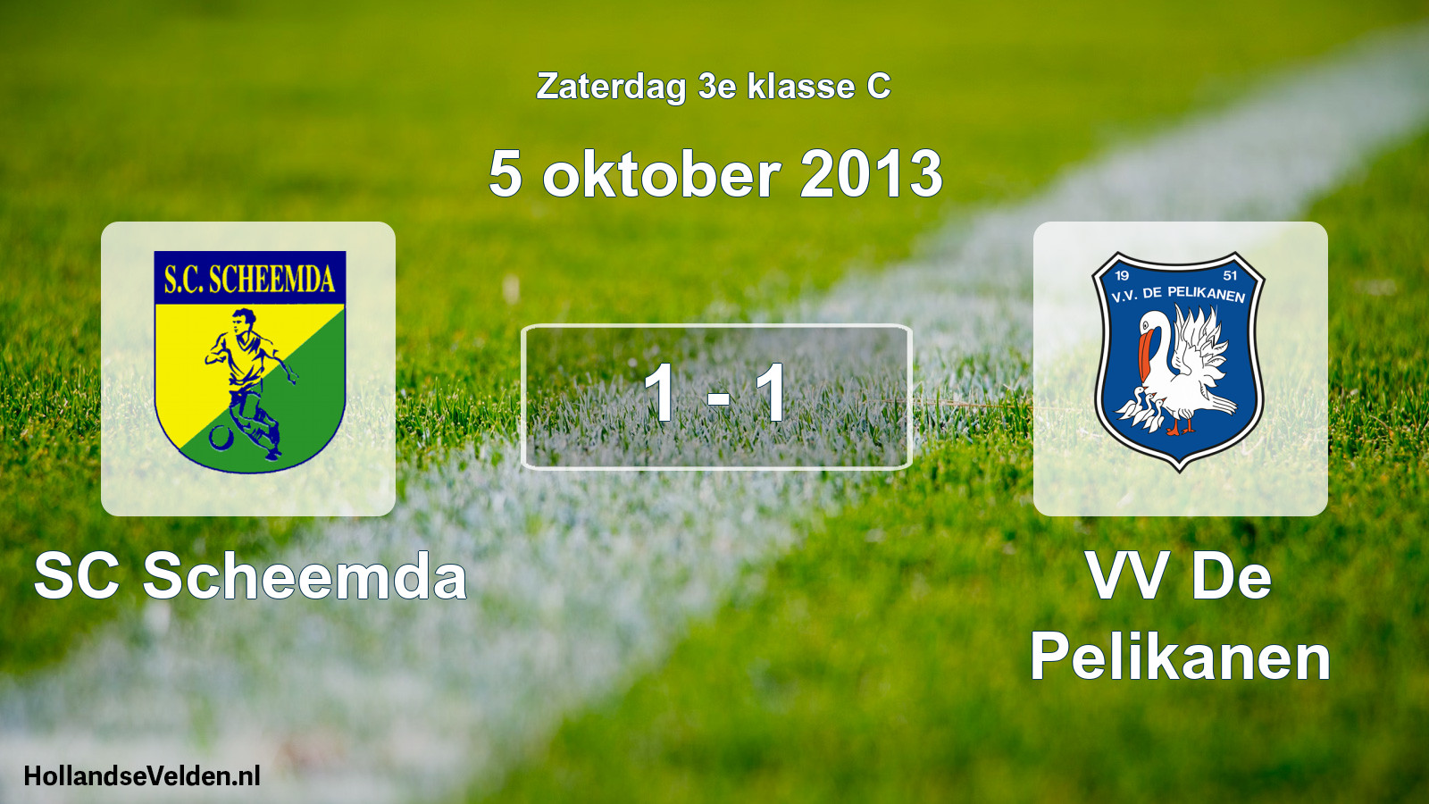 Total number of matches played: SC Scheemda - VV De Pelikanen 1 - 1 (5 October 2013)