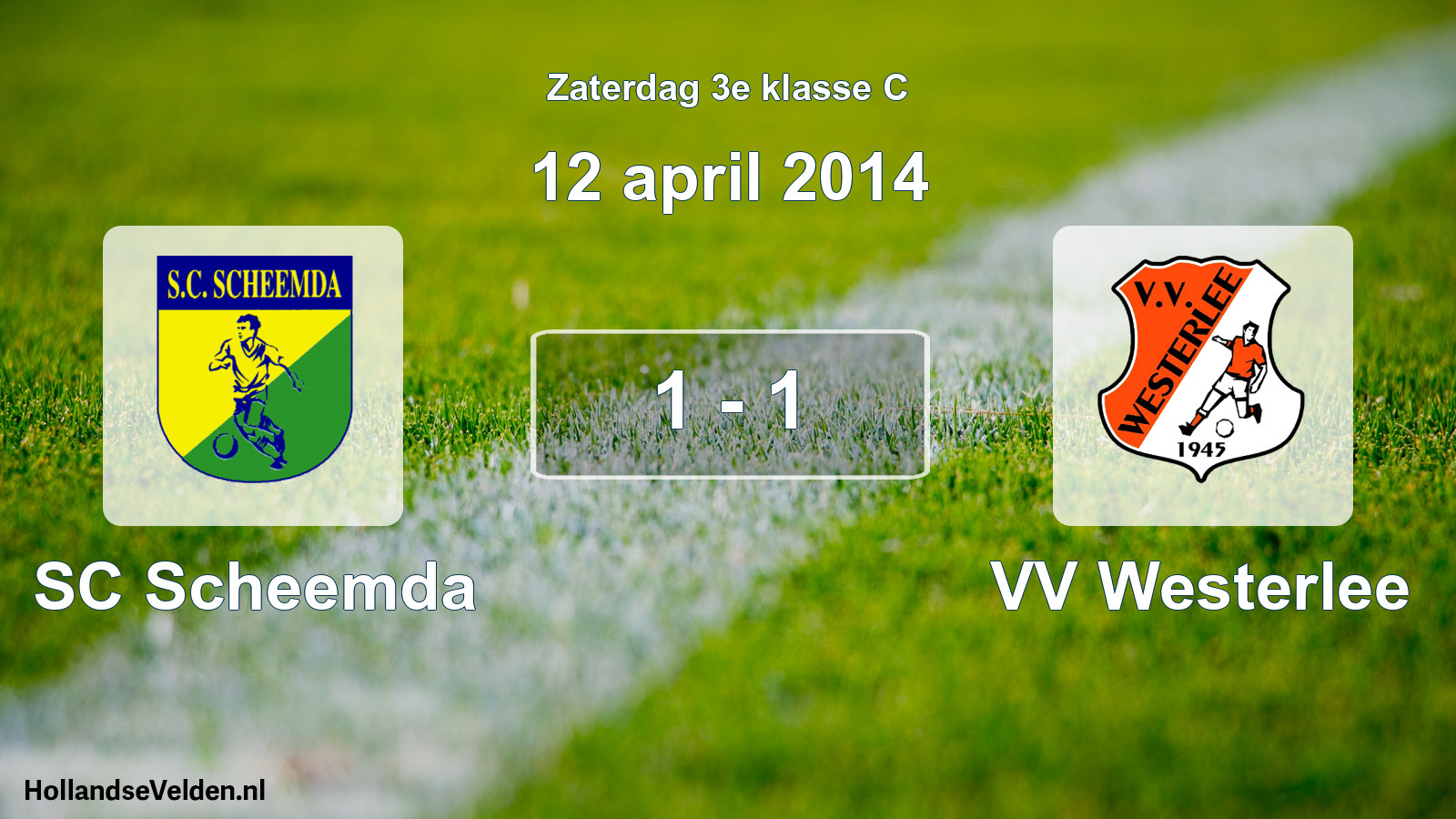 Total number of matches played: SC Scheemda - VV Westerlee 1 - 1 (12 April 2014)