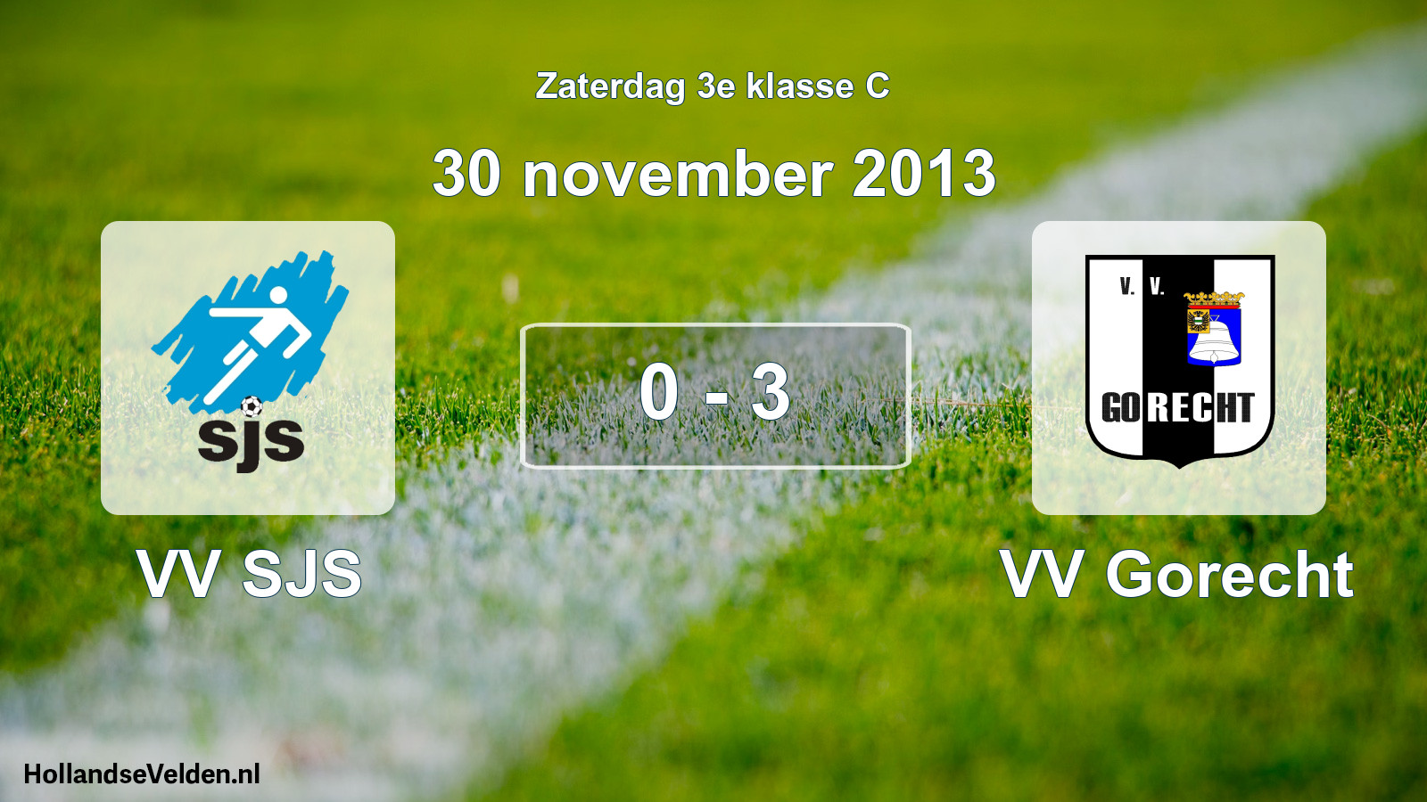 Total number of matches played: VV SJS - VV Gorecht 0 - 3 (30 November 2013)