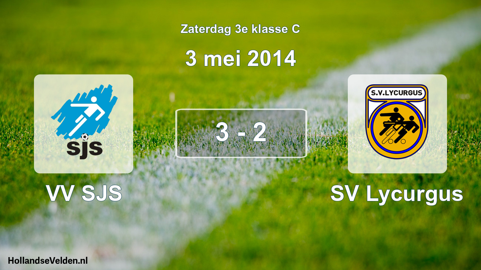Total number of matches played: VV SJS - SV Lycurgus 3 - 2 (3 May 2014)