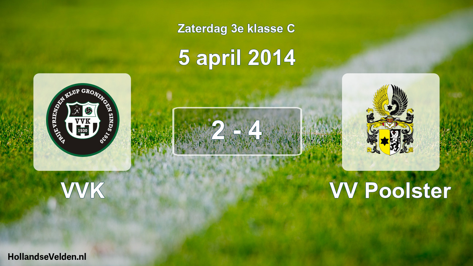 Total number of matches played: VVK - VV Poolster 2 - 4 (5 April 2014)