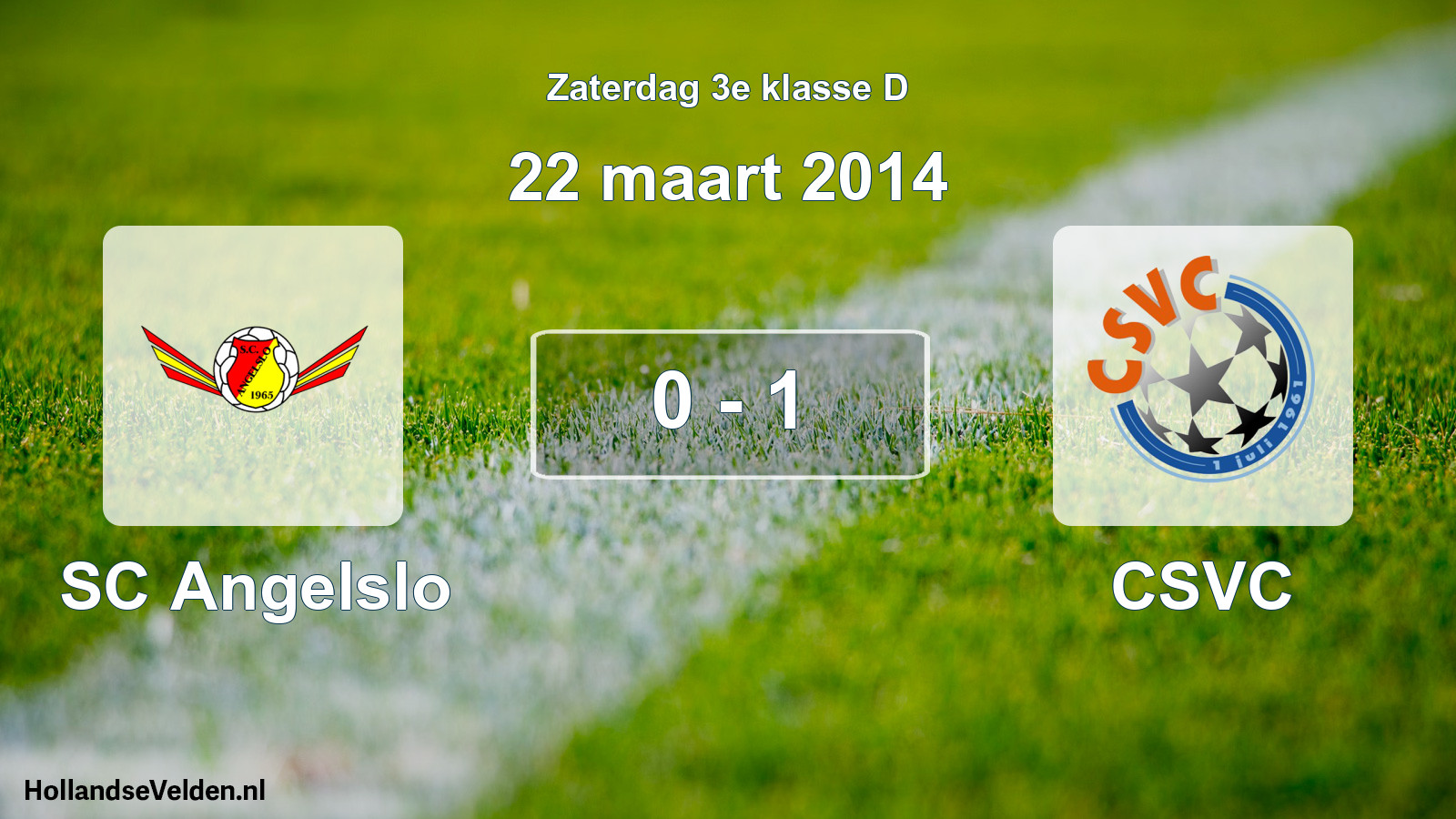 Total number of matches played: SC Angelslo - CSVC 0 - 1 (22 March 2014)