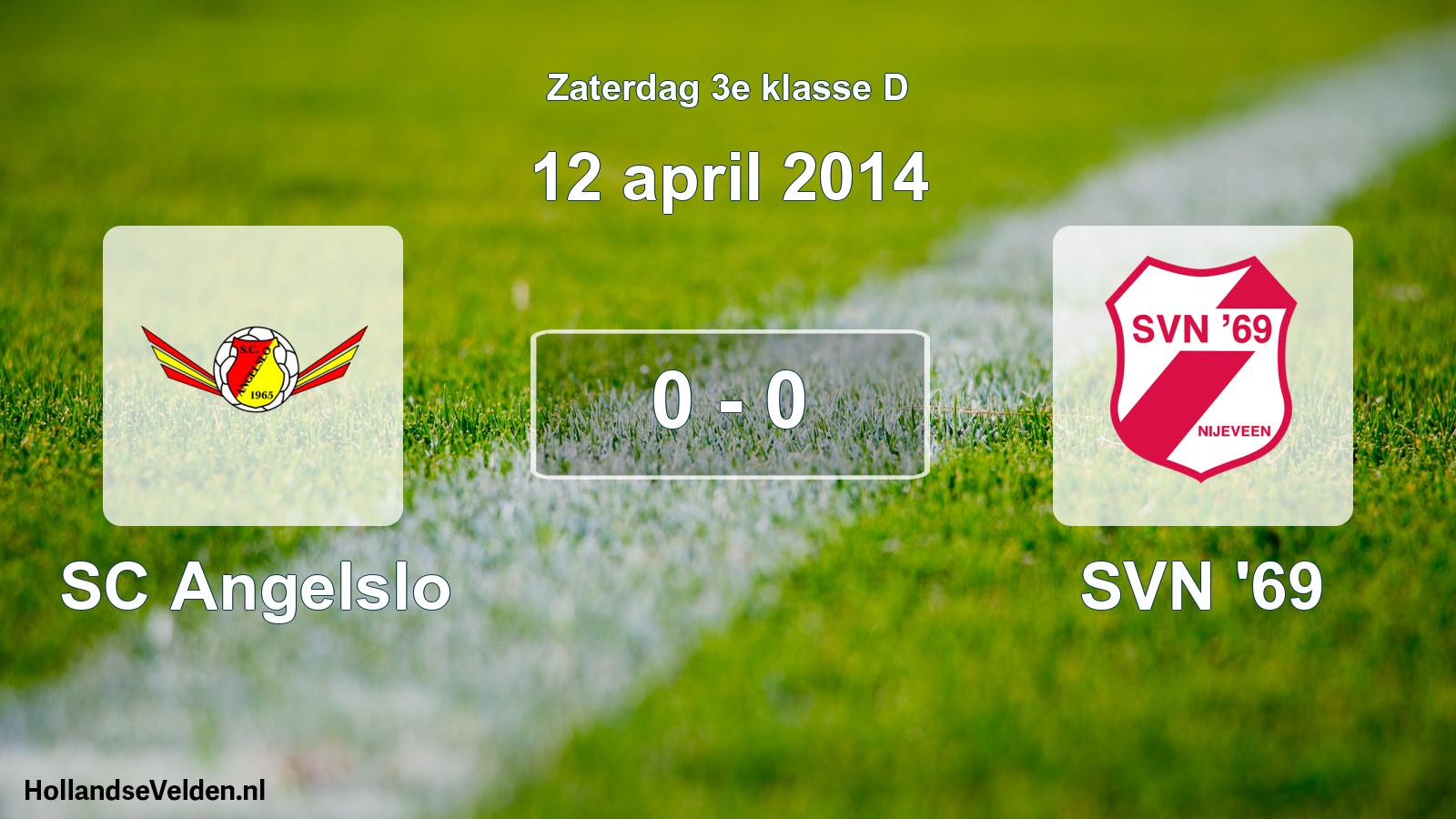Total number of matches played: SC Angelslo - SVN '69 0 - 0 (12 April 2014)