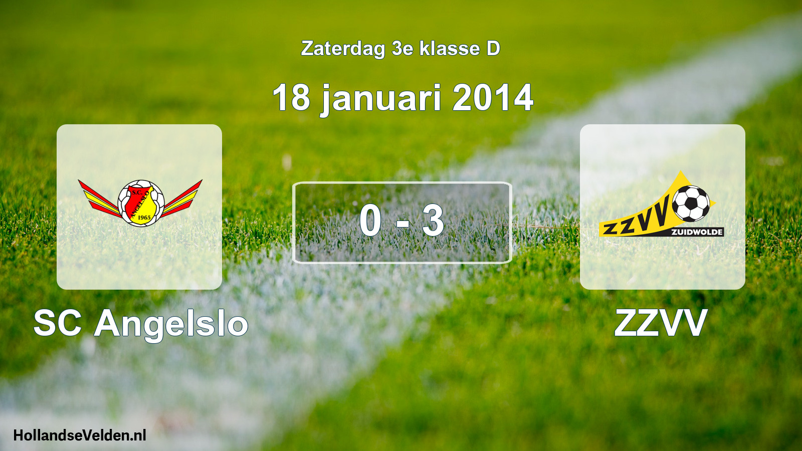 Total number of matches played: SC Angelslo - ZZVV 0 - 3 (18 January 2014)