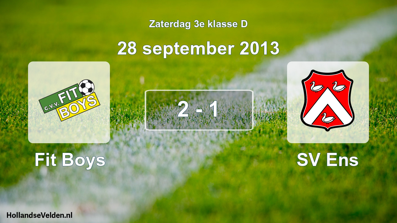 Total number of matches played: Fit Boys - SV Ens 2 - 1 (28 September 2013)