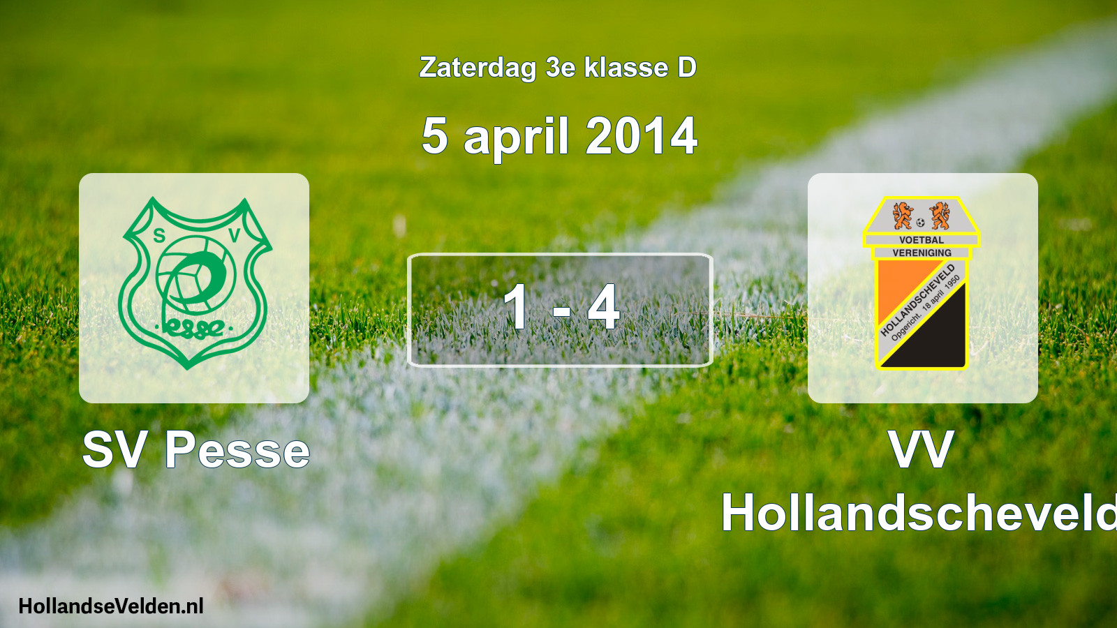 Total number of matches played: SV Pesse - VV Hollandscheveld 1 - 4 (5 April 2014)