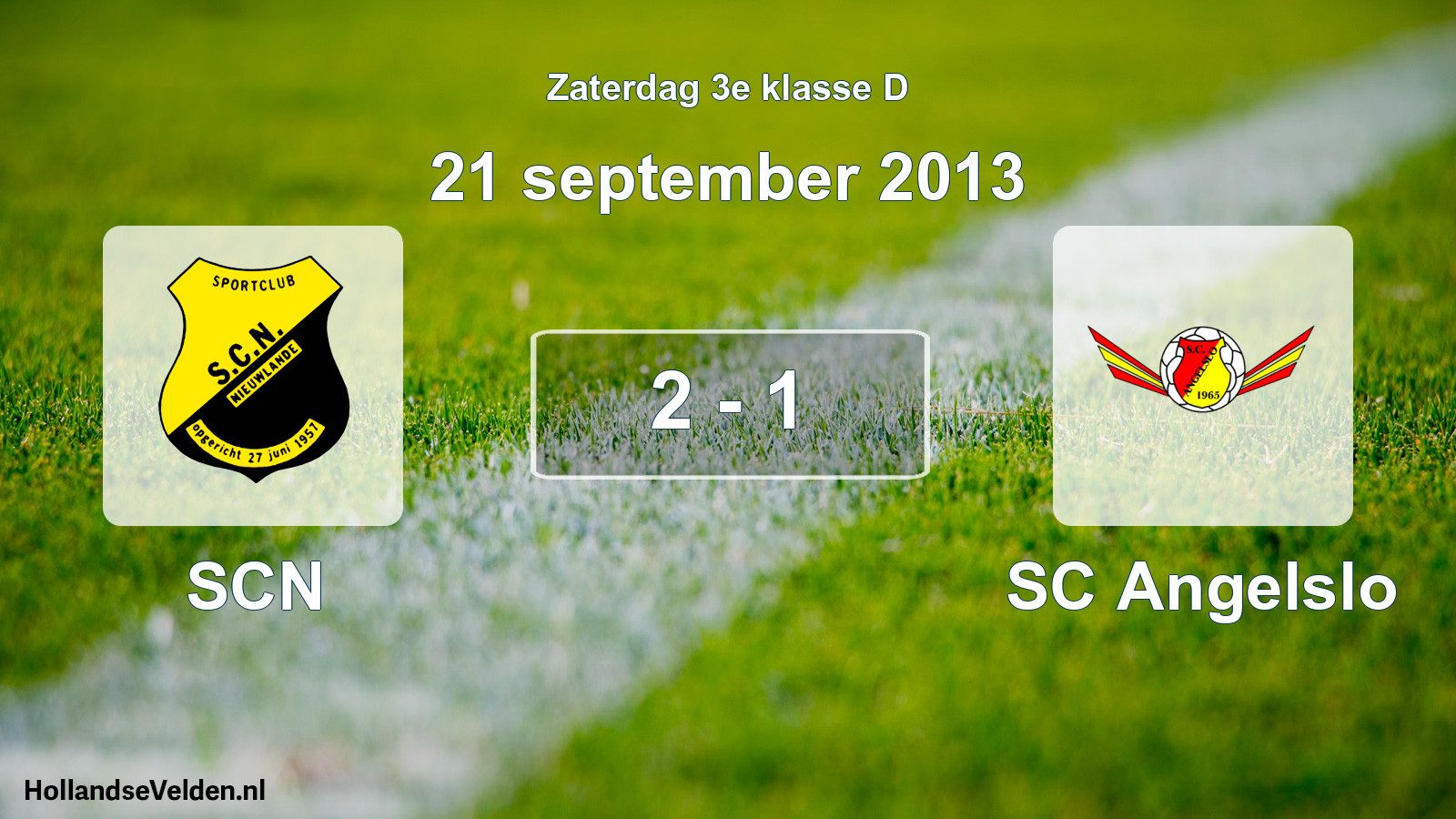 Total number of matches played: SCN - SC Angelslo 2 - 1 (21 September 2013)