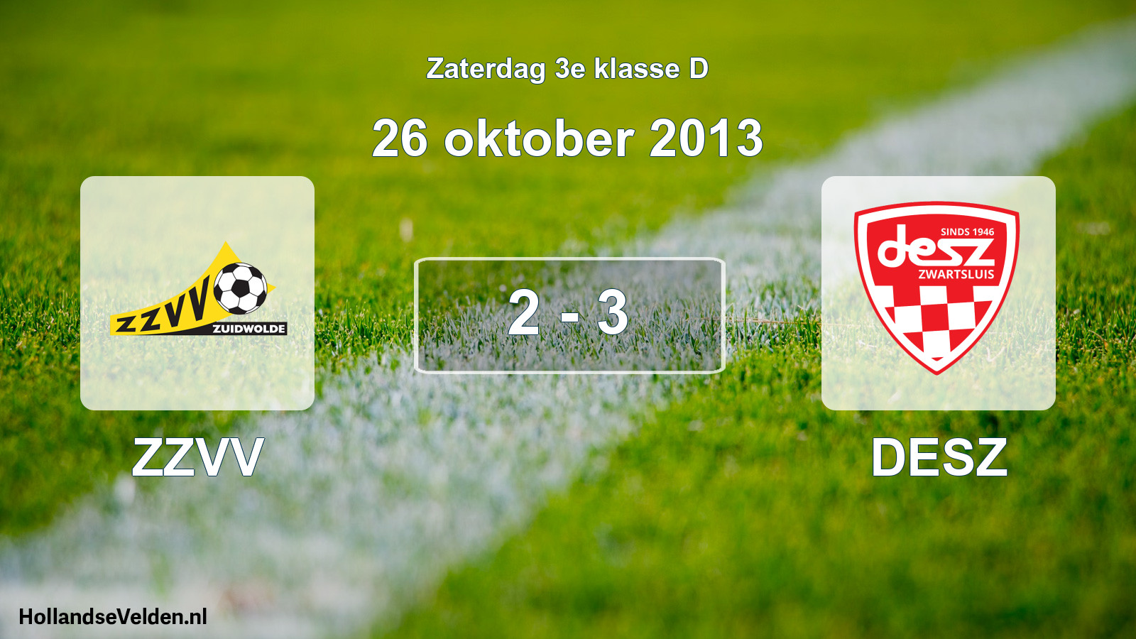 Total number of matches played: ZZVV - DESZ 2 - 3 (26 October 2013)