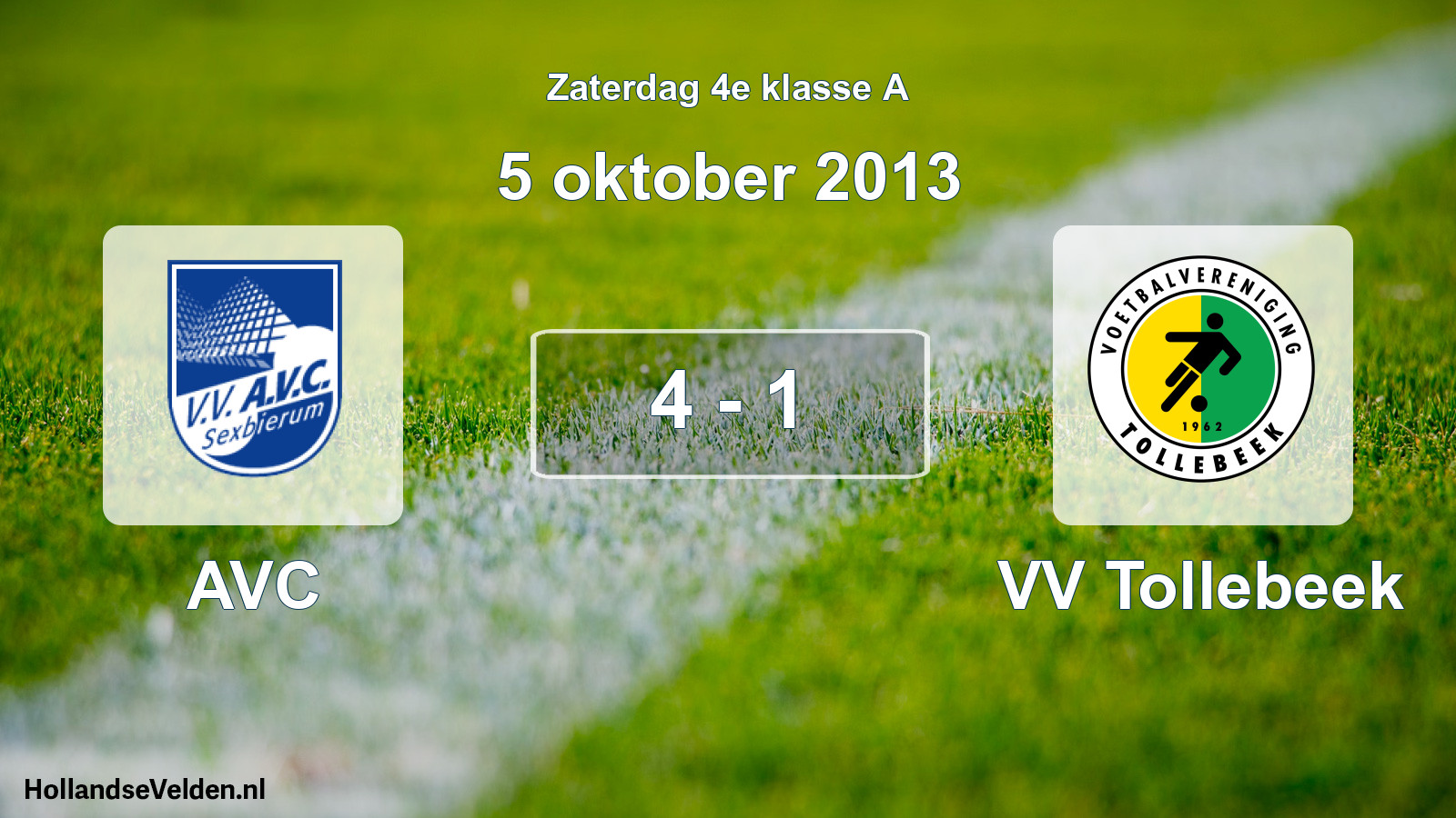 Total number of matches played: AVC - VV Tollebeek 4 - 1 (5 October 2013)