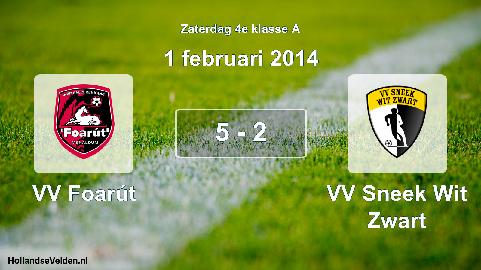 Total number of matches played: VV Foarút - VV Sneek Wit Zwart 5 - 2 (1 February 2014)