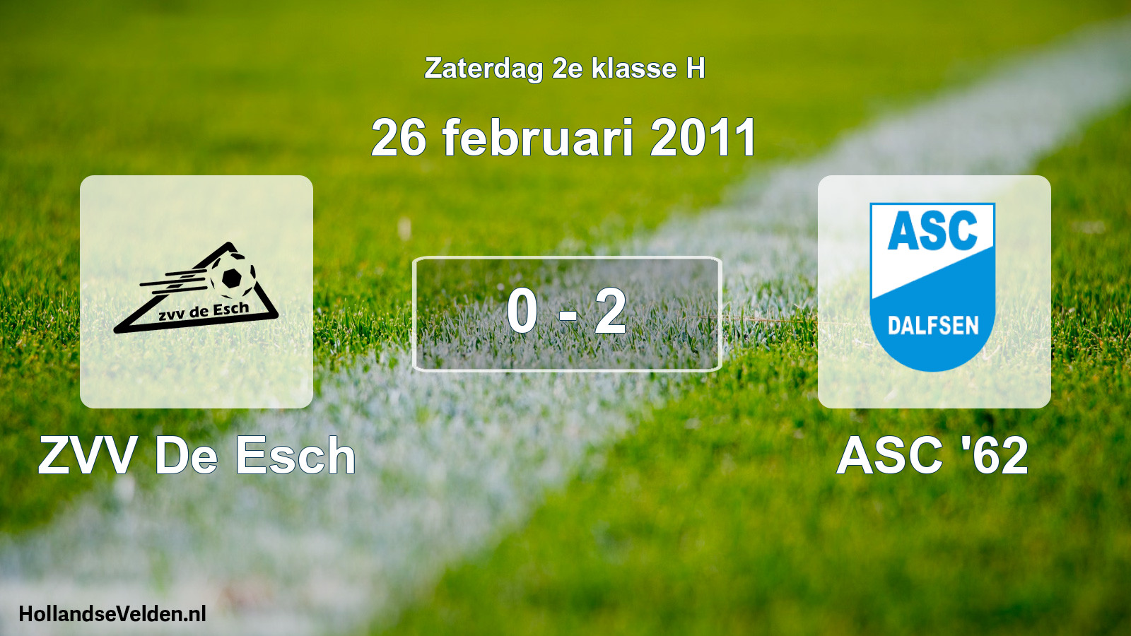 Total number of matches played: ZVV De Esch - ASC '62 0 - 2 (26 February 2011)
