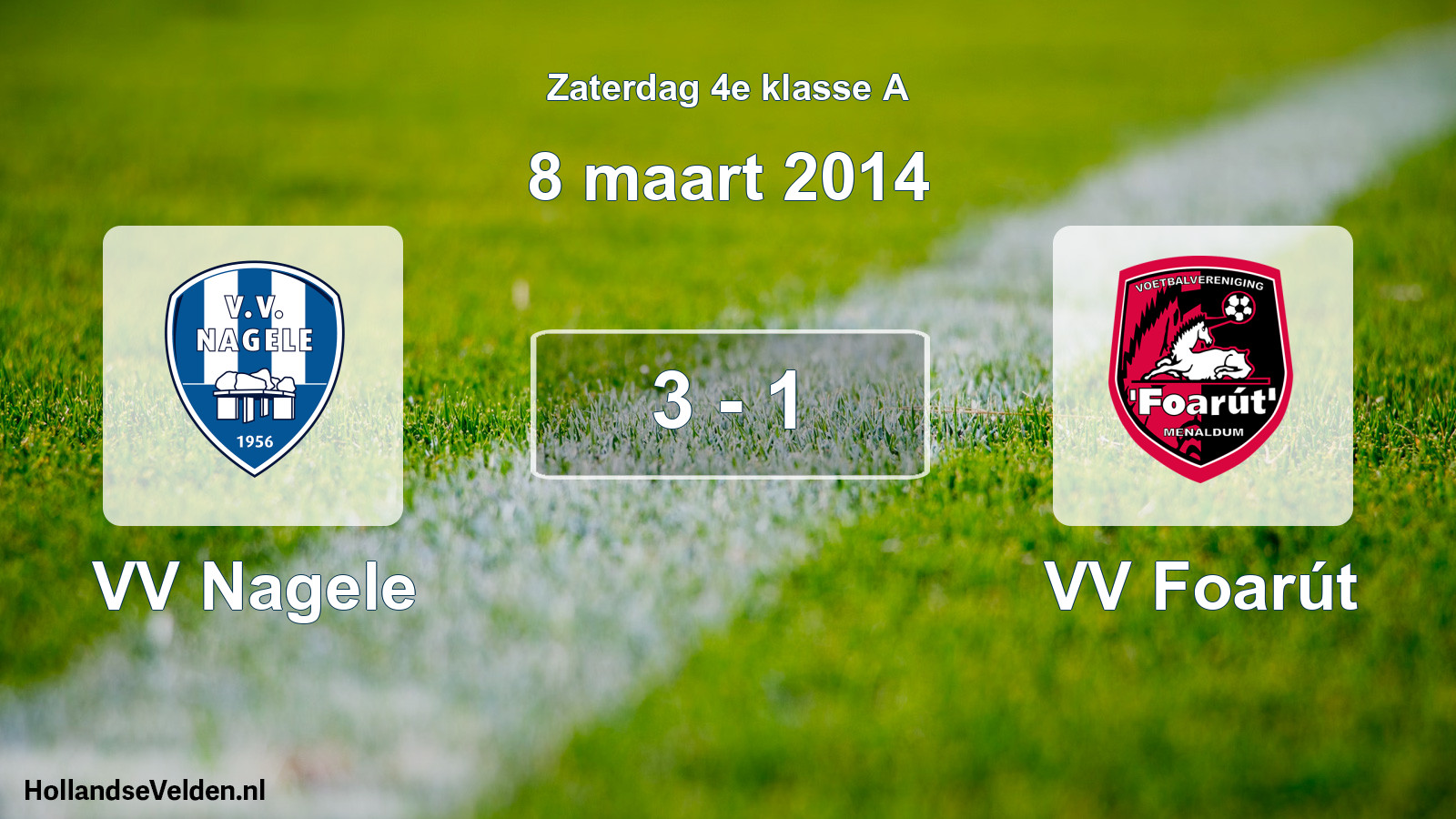 Total number of matches played: VV Nagele - VV Foarút 3 - 1 (8 March 2014)