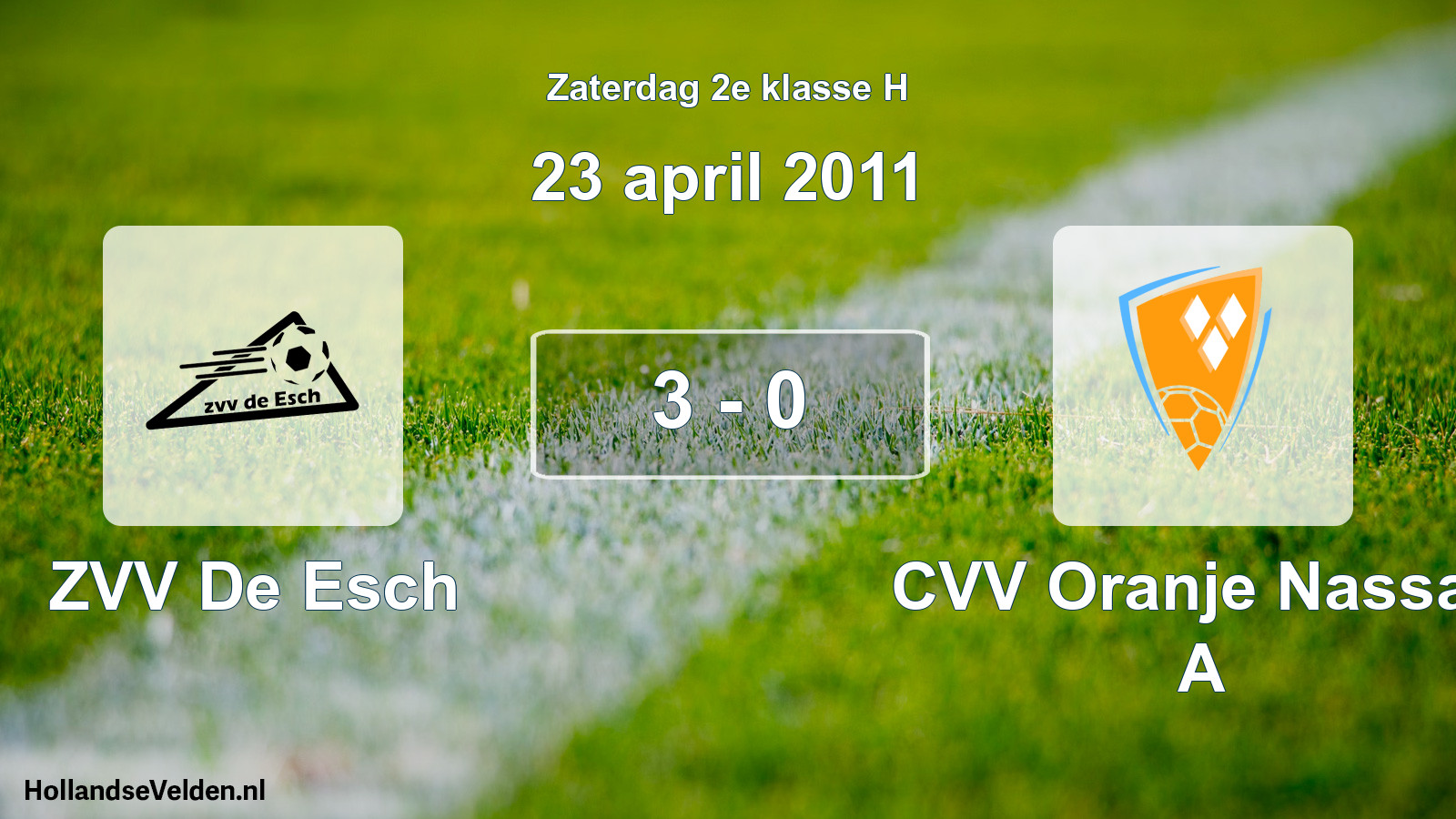Total number of matches played: ZVV De Esch - CVV Oranje Nassau A 3 - 0 (23 April 2011)