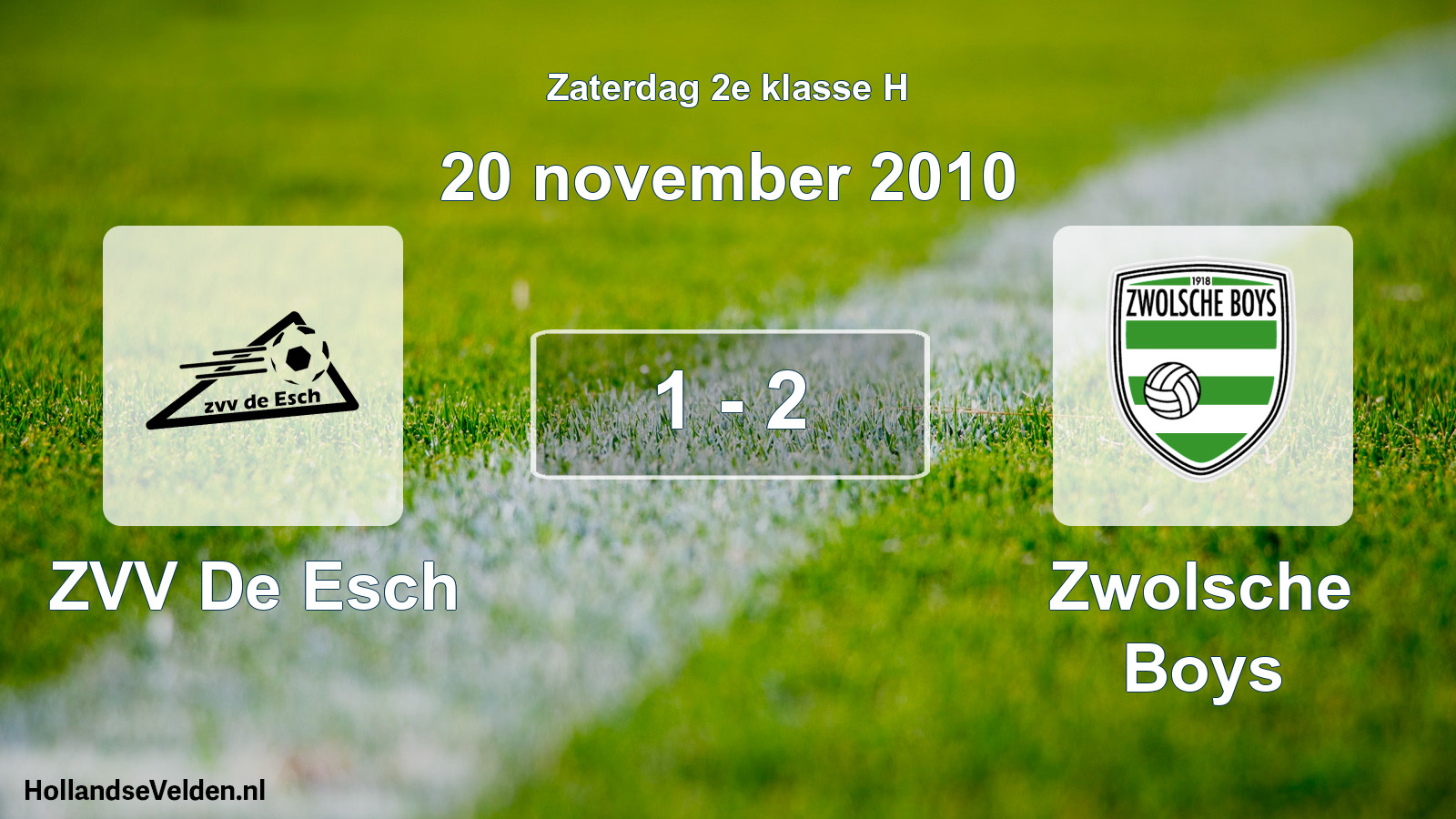 Total number of matches played: ZVV De Esch - Zwolsche Boys 1 - 2 (20 November 2010)