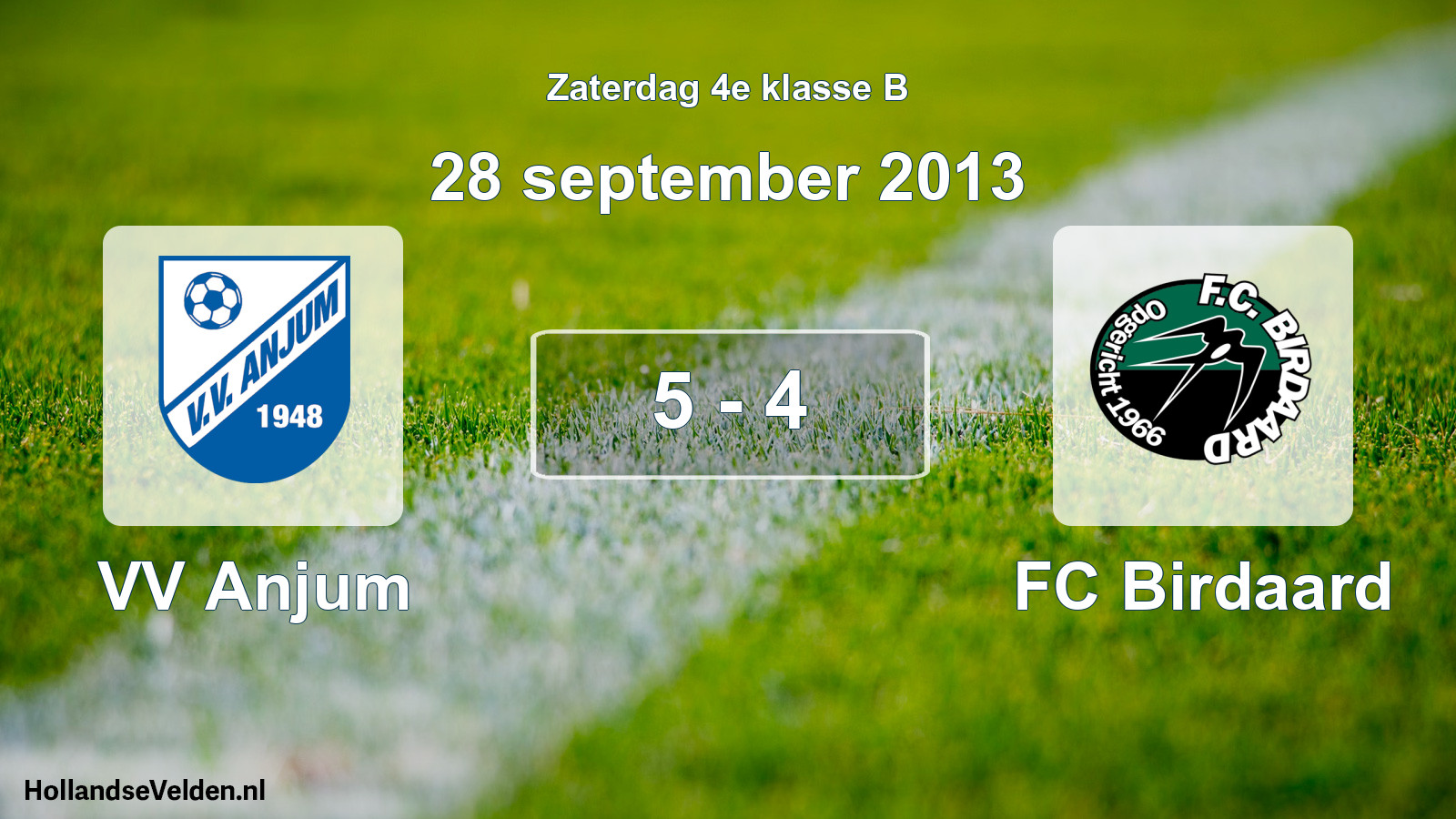 Total number of matches played: VV Anjum - FC Birdaard 5 - 4 (28 September 2013)