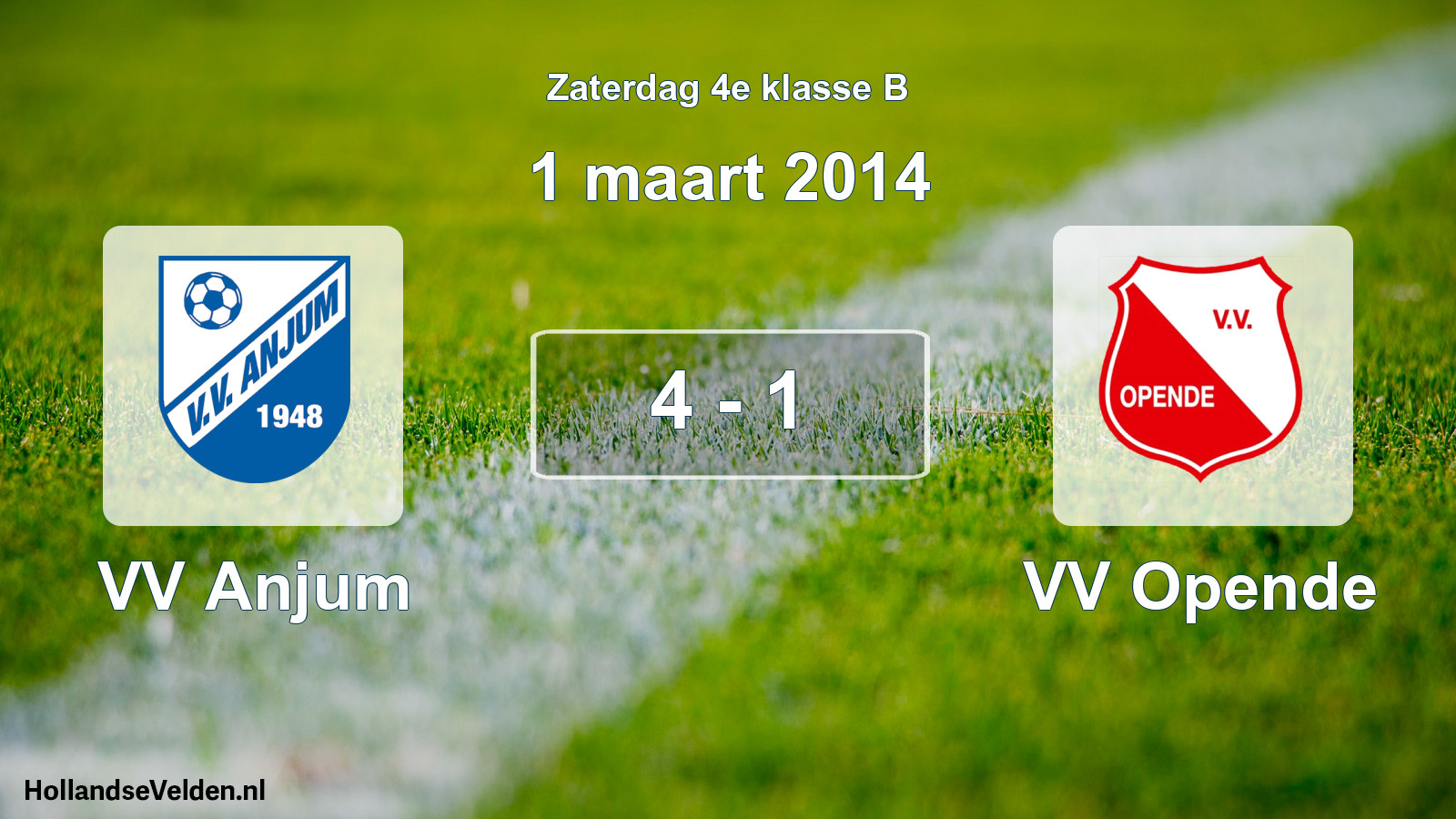 Total number of matches played: VV Anjum - VV Opende 4 - 1 (1 March 2014)