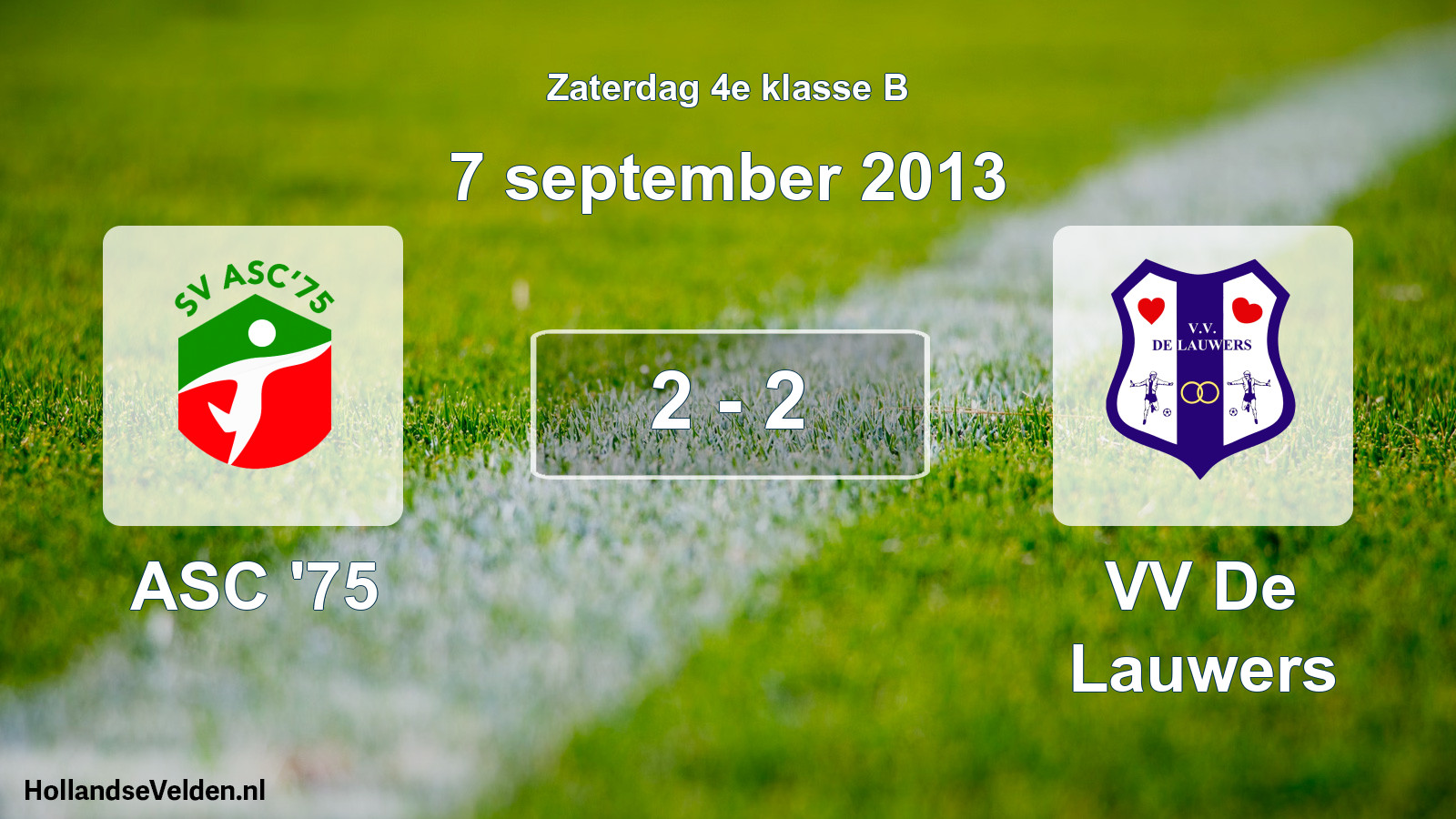 Total number of matches played: ASC '75 - VV De Lauwers 2 - 2 (7 September 2013)