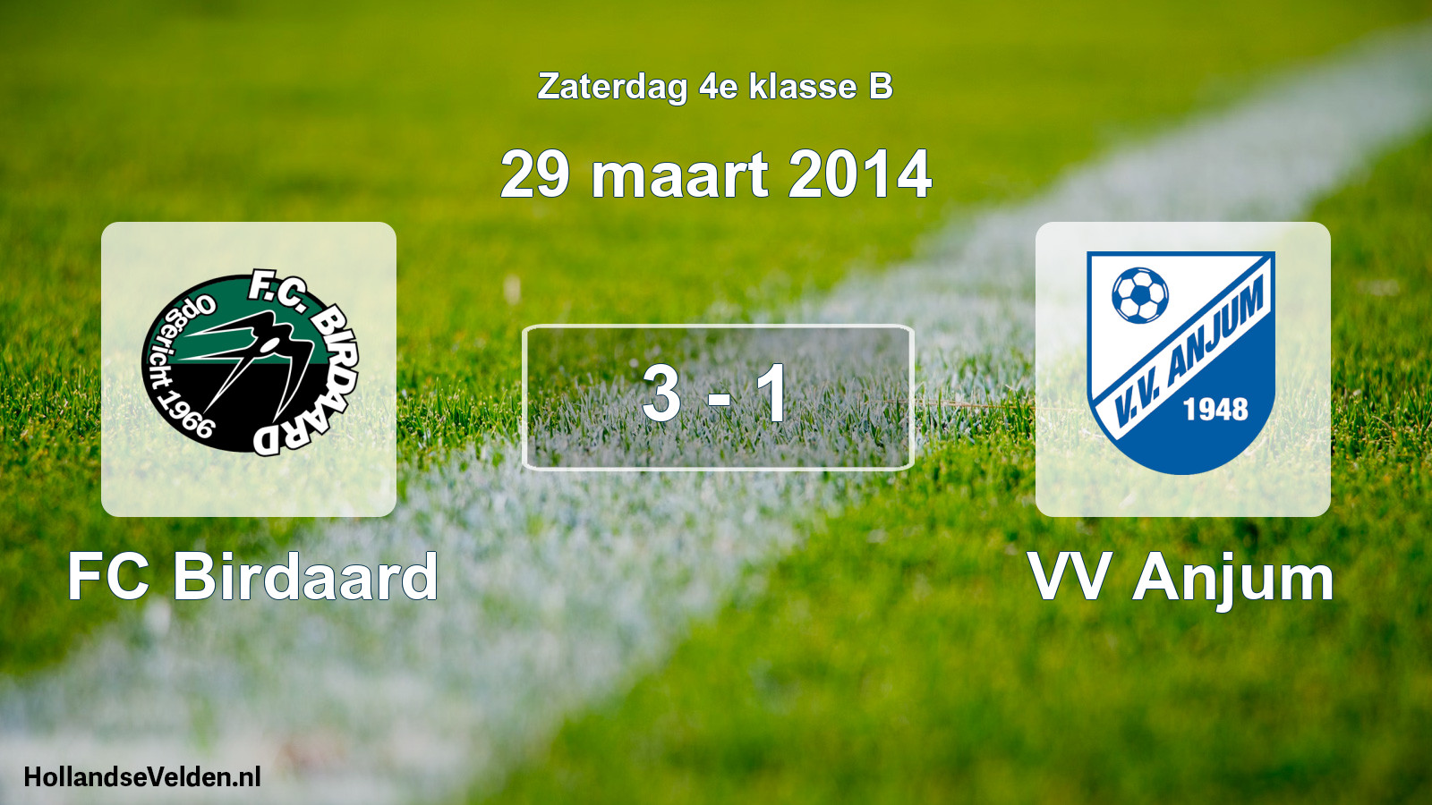 Total number of matches played: FC Birdaard - VV Anjum 3 - 1 (29 March 2014)