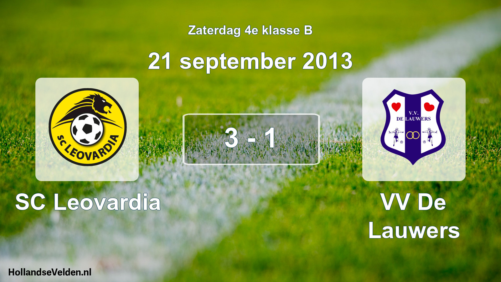 Total number of matches played: SC Leovardia - VV De Lauwers 3 - 1 (21 September 2013)