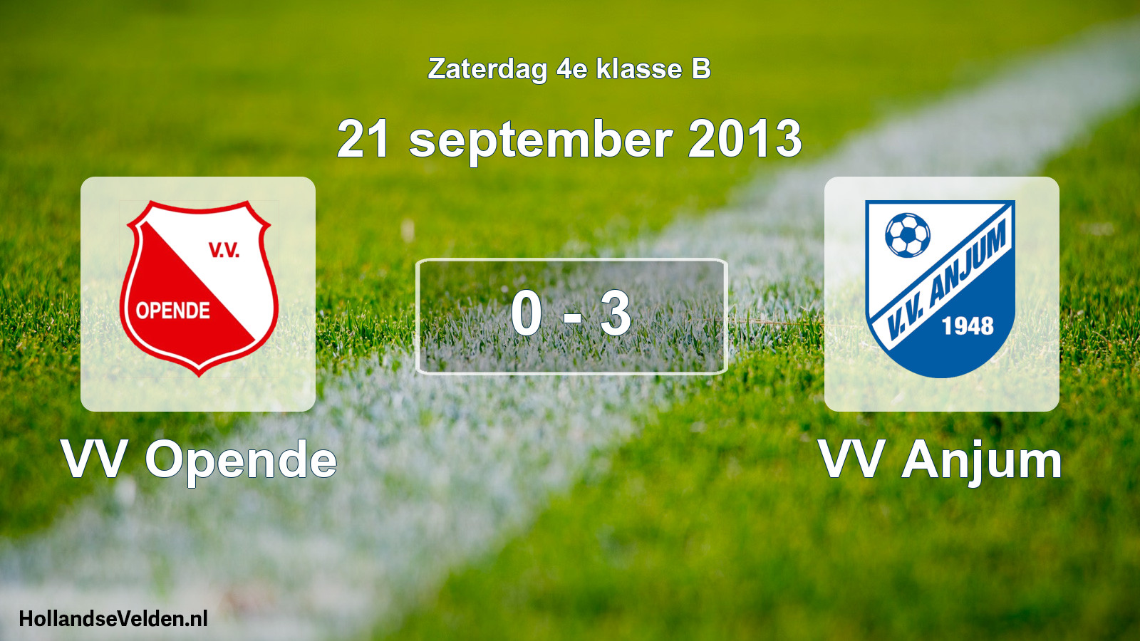 Total number of matches played: VV Opende - VV Anjum 0 - 3 (21 September 2013)