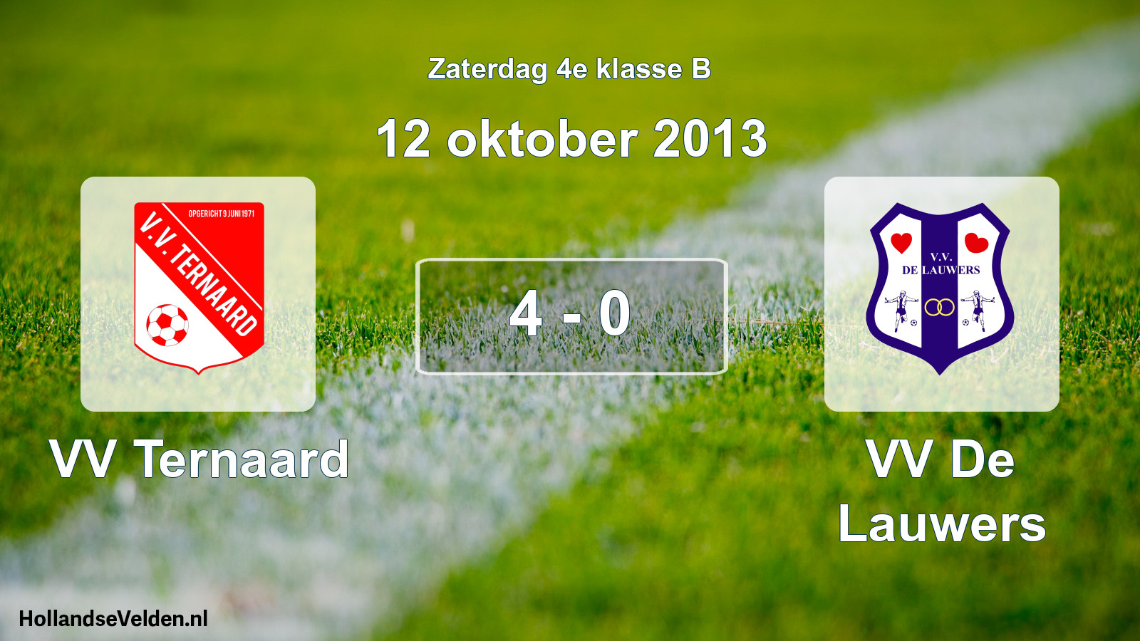 Total number of matches played: VV Ternaard - VV De Lauwers 4 - 0 (12 October 2013)