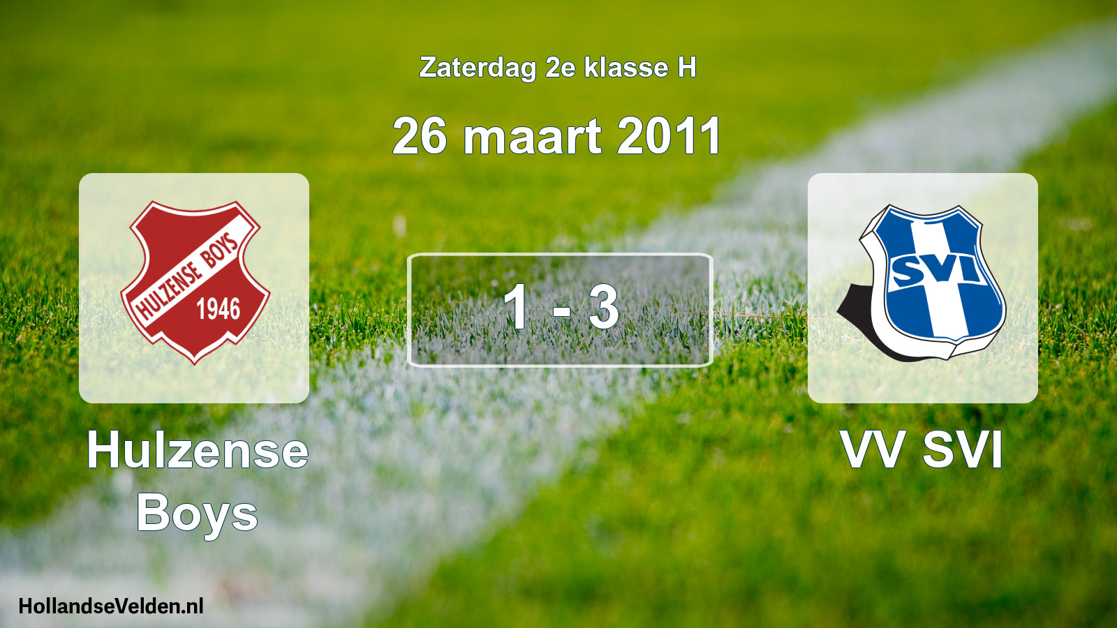 Total number of matches played: Hulzense Boys - VV SVI 1 - 3 (26 March 2011)