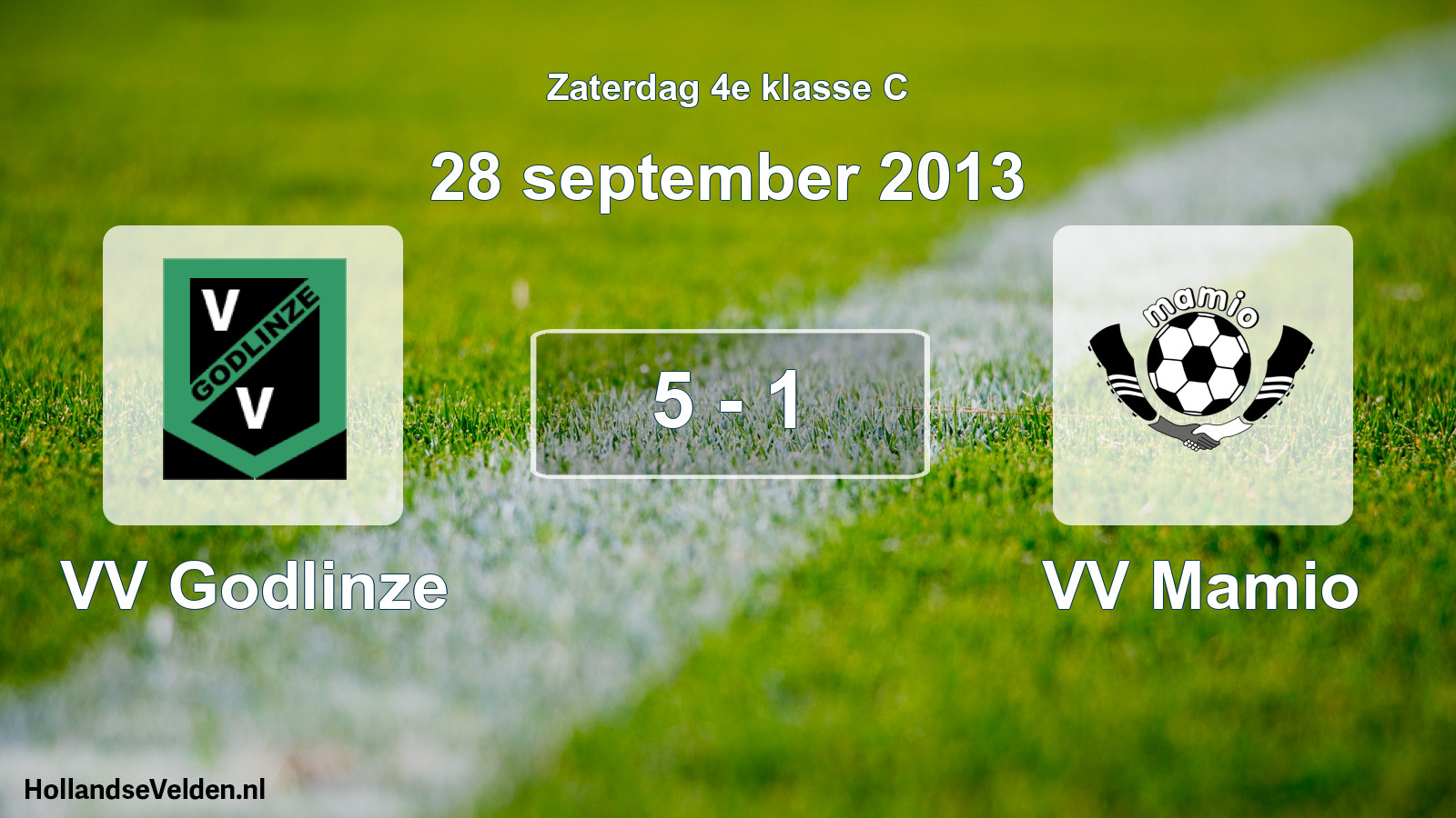 Total number of matches played: VV Godlinze - VV Mamio 5 - 1 (28 September 2013)