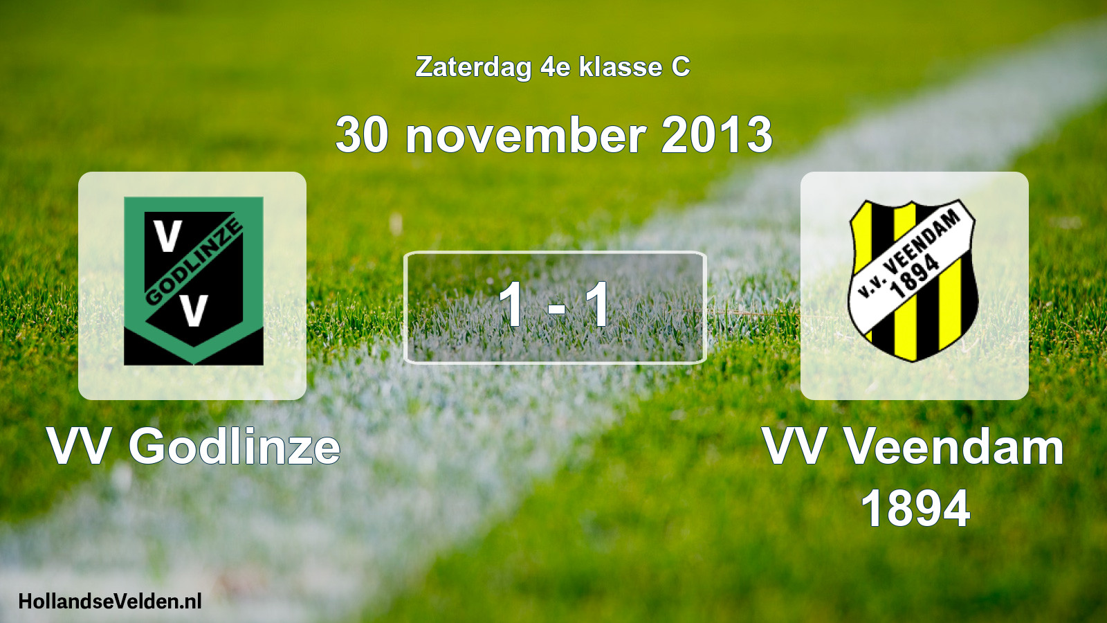 Total number of matches played: VV Godlinze - VV Veendam 1894 1 - 1 (30 November 2013)