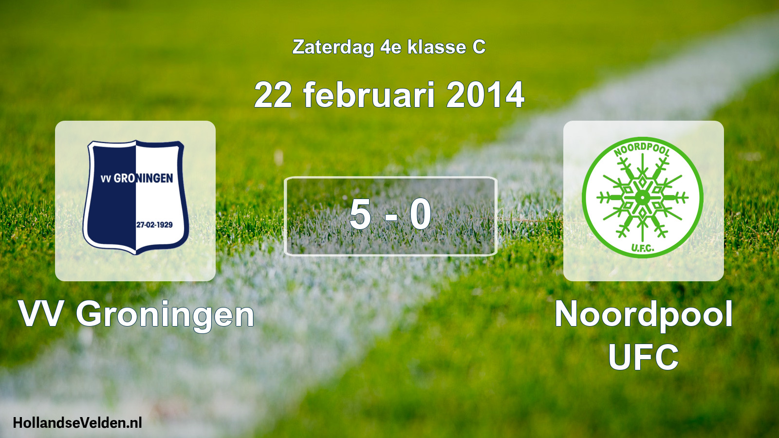 Total number of matches played: VV Groningen - Noordpool UFC 5 - 0 (22 February 2014)