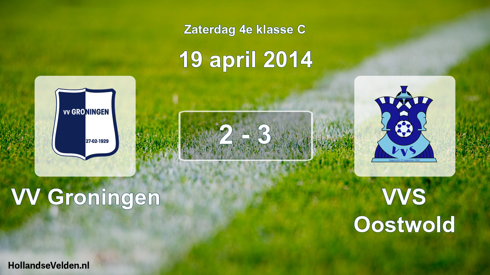 Total number of matches played: VV Groningen - VVS Oostwold 2 - 3 (19 April 2014)