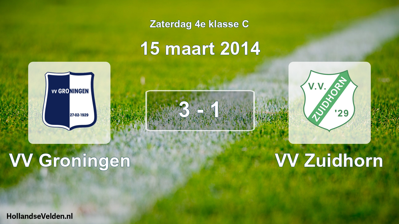 Total number of matches played: VV Groningen - VV Zuidhorn 3 - 1 (15 March 2014)