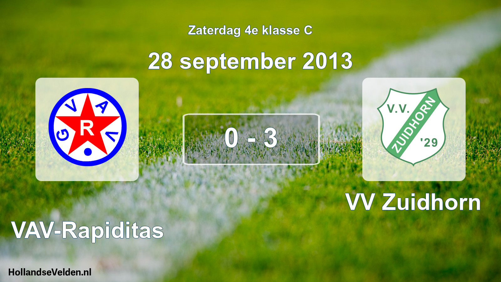 Total number of matches played: GVAV-Rapiditas - VV Zuidhorn 0 - 3 (28 September 2013)