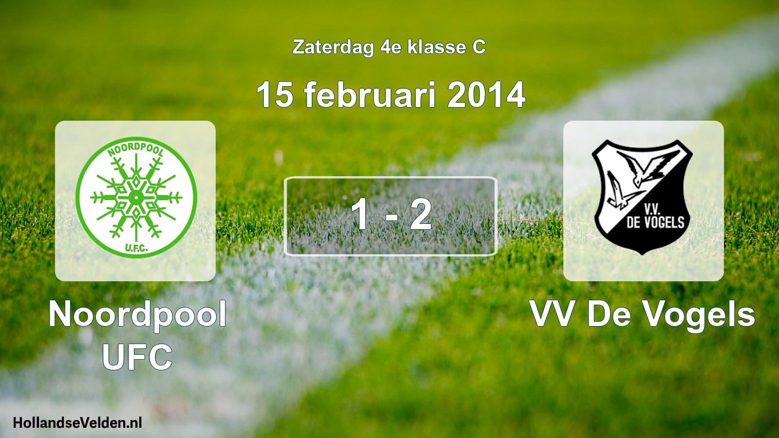 Total number of matches played: Noordpool UFC - VV De Vogels 1 - 2 (15 February 2014)