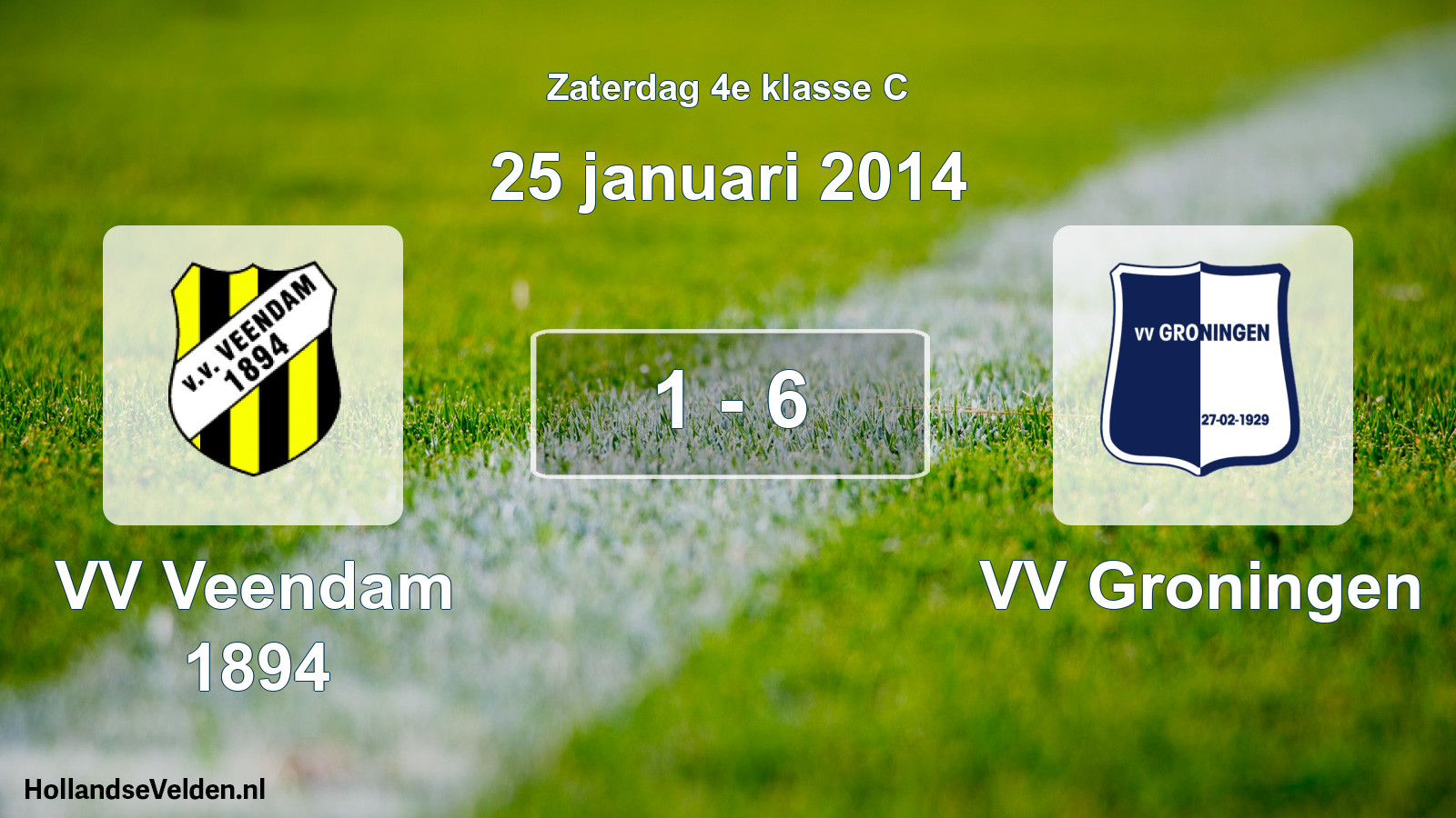 Total number of matches played: VV Veendam 1894 - VV Groningen 1 - 6 (25 January 2014)