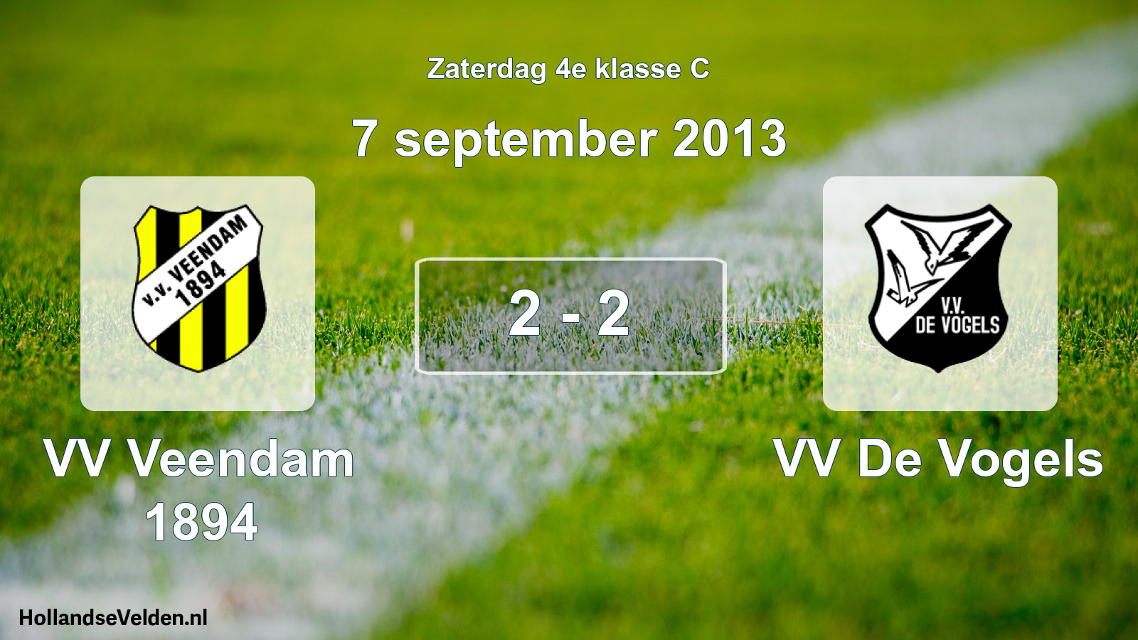Total number of matches played: VV Veendam 1894 - VV De Vogels 2 - 2 (7 September 2013)