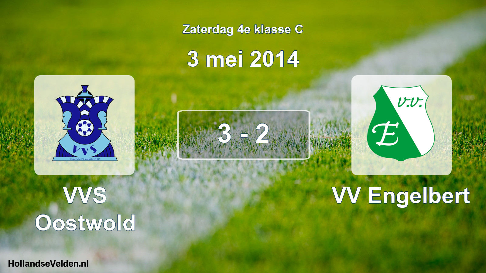 Total number of matches played: VVS Oostwold - VV Engelbert 3 - 2 (3 May 2014)